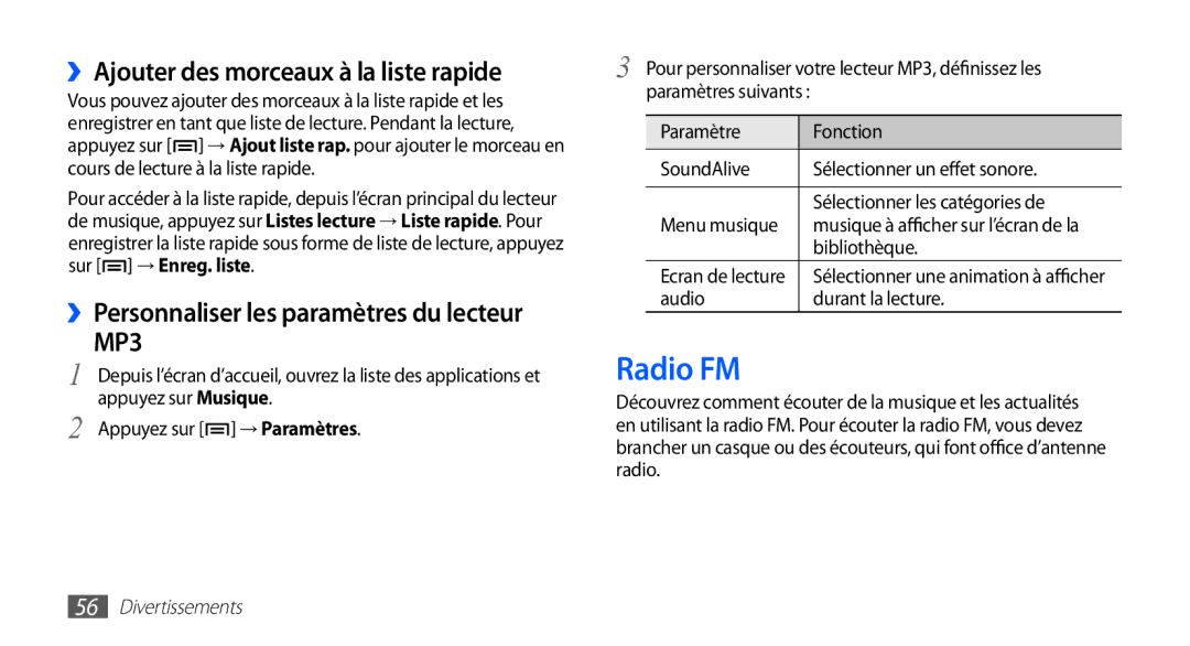 Samsung YP-G70EW/XEF manual Radio FM, ››Ajouter des morceaux à la liste rapide, ››Personnaliser les paramètres du lecteur 