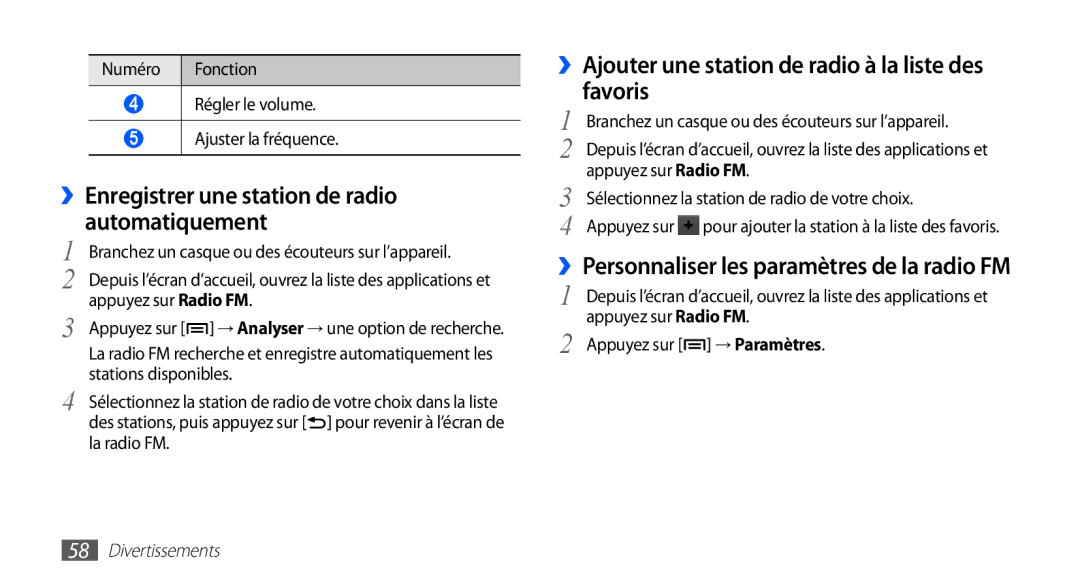 Samsung YP-G70EW/XEF ››Enregistrer une station de radio automatiquement, Sélectionnez la station de radio de votre choix 