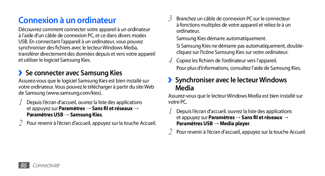 Samsung YP-G70EW/XEF, YP-G70CW/XEF manual Connexion à un ordinateur, ››Se connecter avec Samsung Kies 