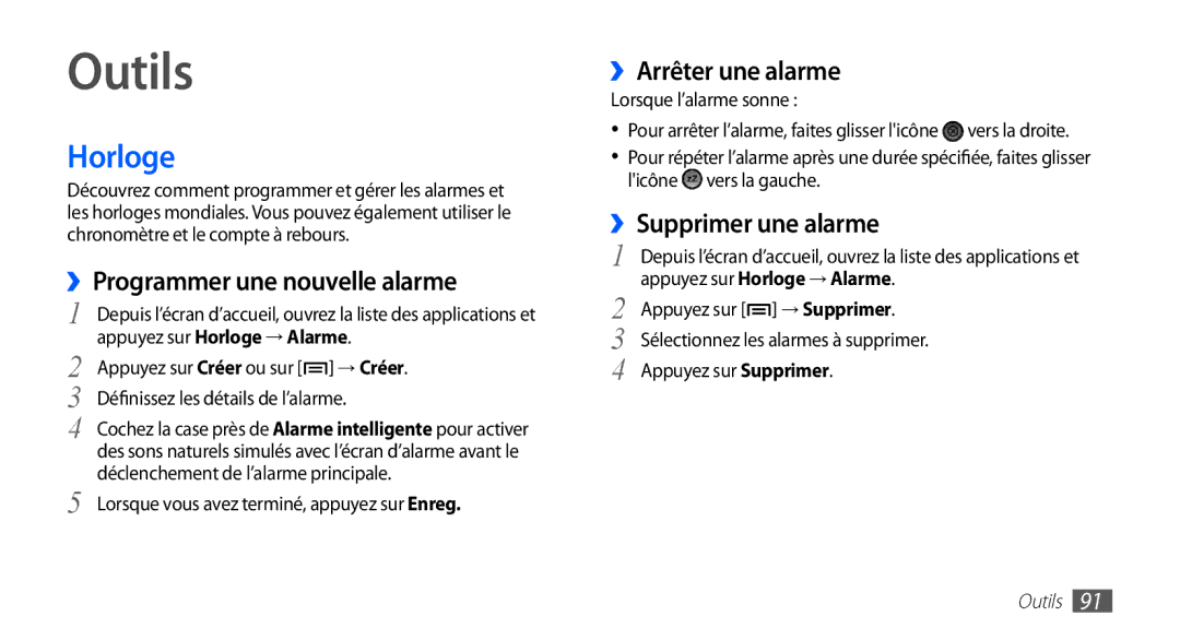 Samsung YP-G70CW/XEF manual Outils, Horloge, ››Programmer une nouvelle alarme, ››Arrêter une alarme, ››Supprimer une alarme 