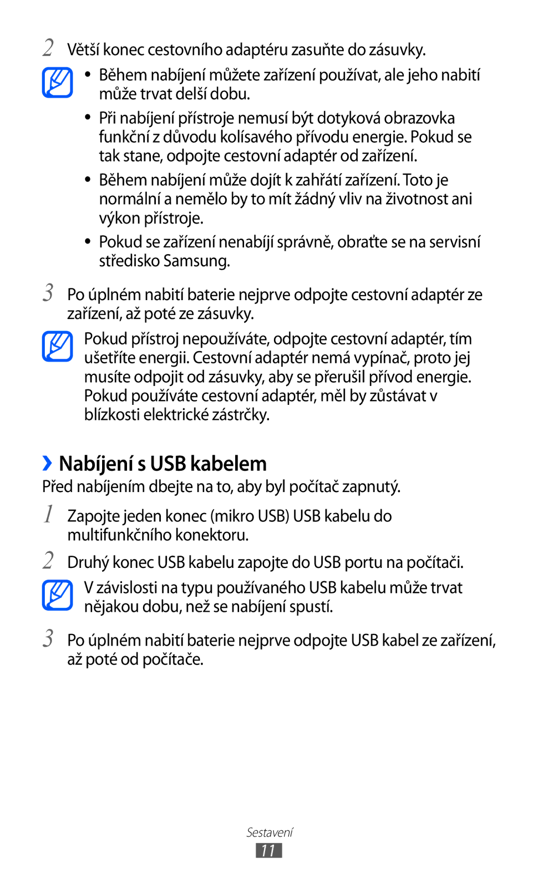 Samsung YP-G70CB/XEZ, YP-G70EW/XEZ, YP-G70CW/XEZ, YP-G70EB/XEZ manual ››Nabíjení s USB kabelem 