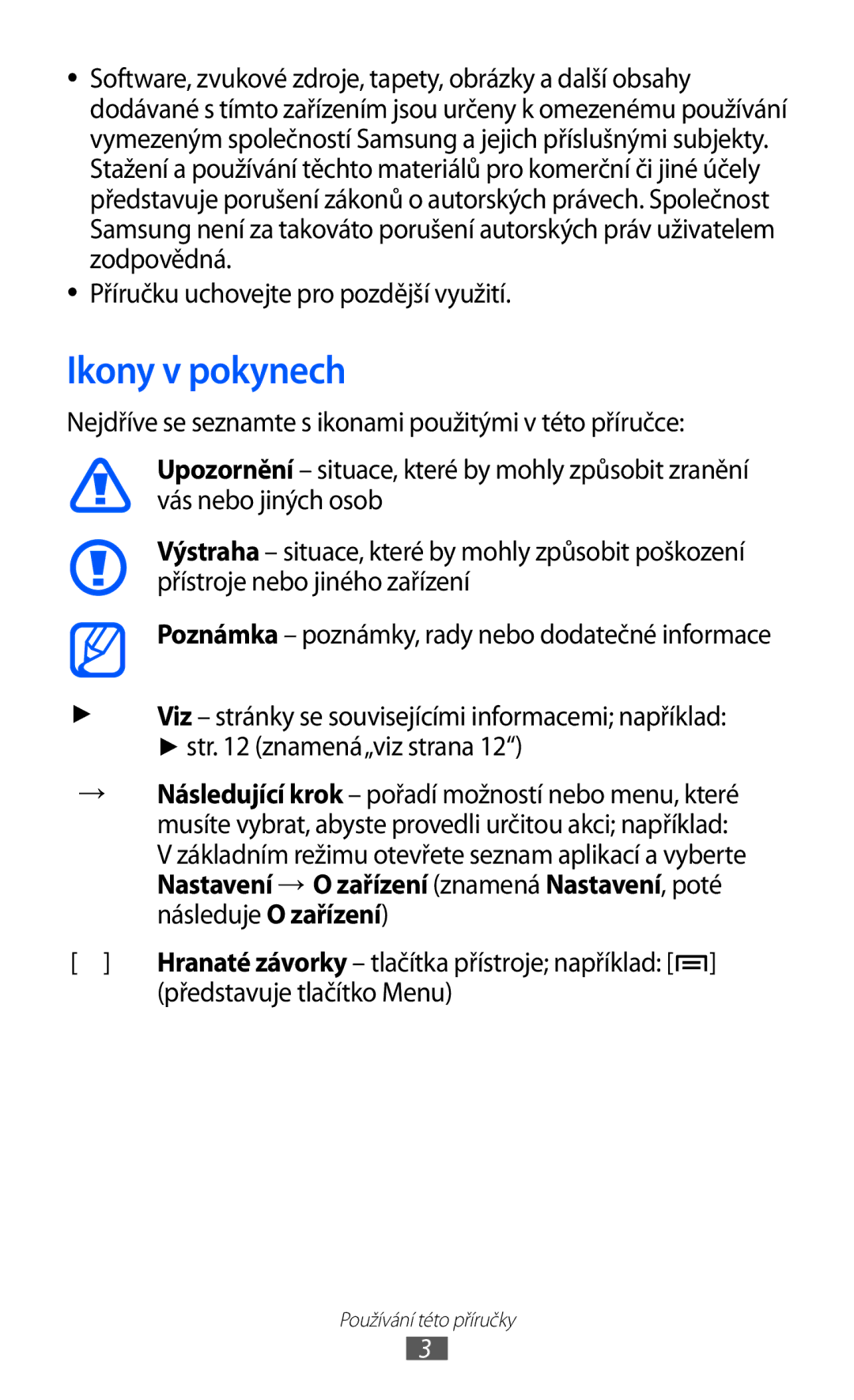 Samsung YP-G70CB/XEZ, YP-G70EW/XEZ Ikony v pokynech, Příručku uchovejte pro pozdější využití, Představuje tlačítko Menu 