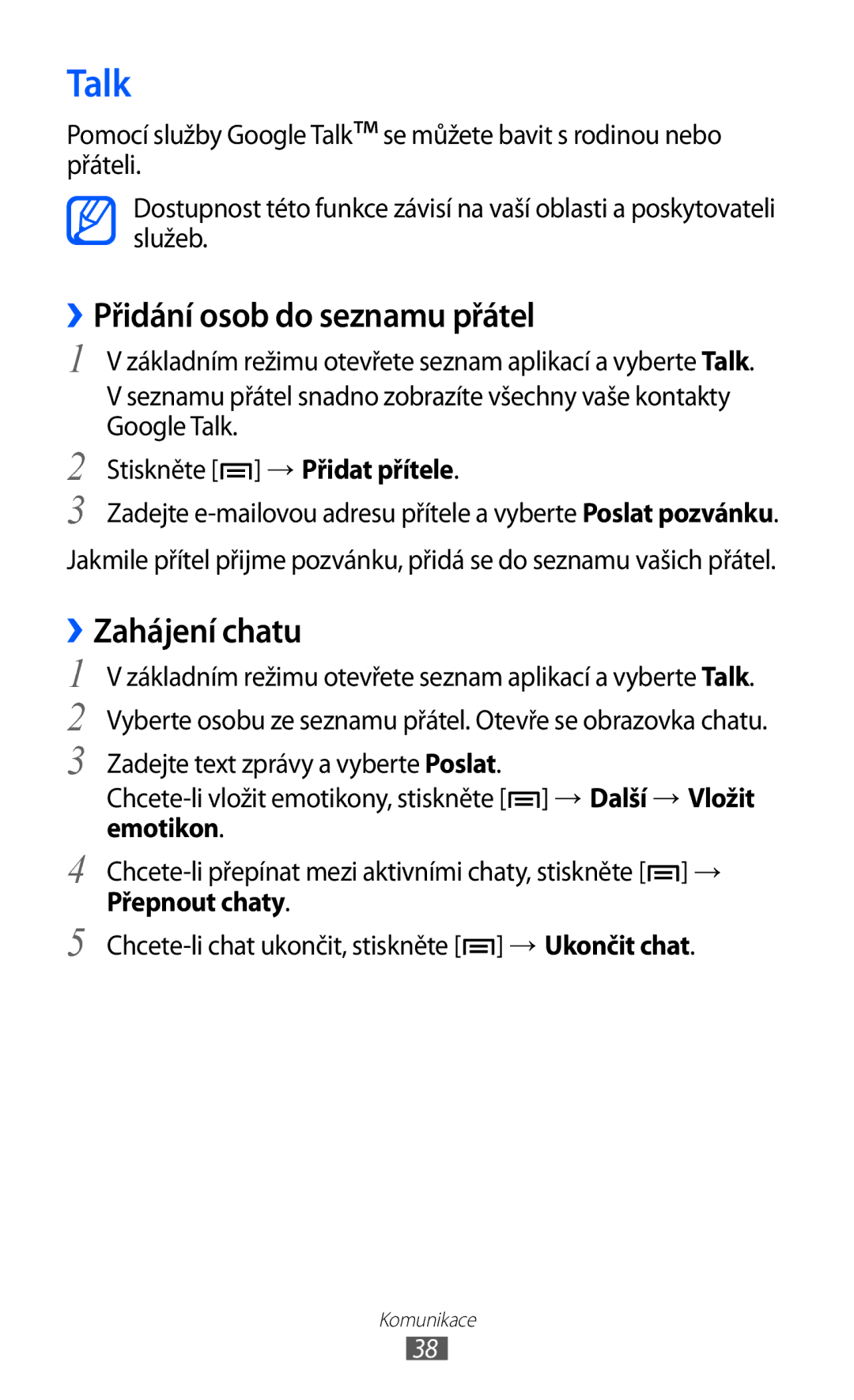 Samsung YP-G70EB/XEZ, YP-G70EW/XEZ, YP-G70CW/XEZ, YP-G70CB/XEZ manual Talk, ››Přidání osob do seznamu přátel, ››Zahájení chatu 