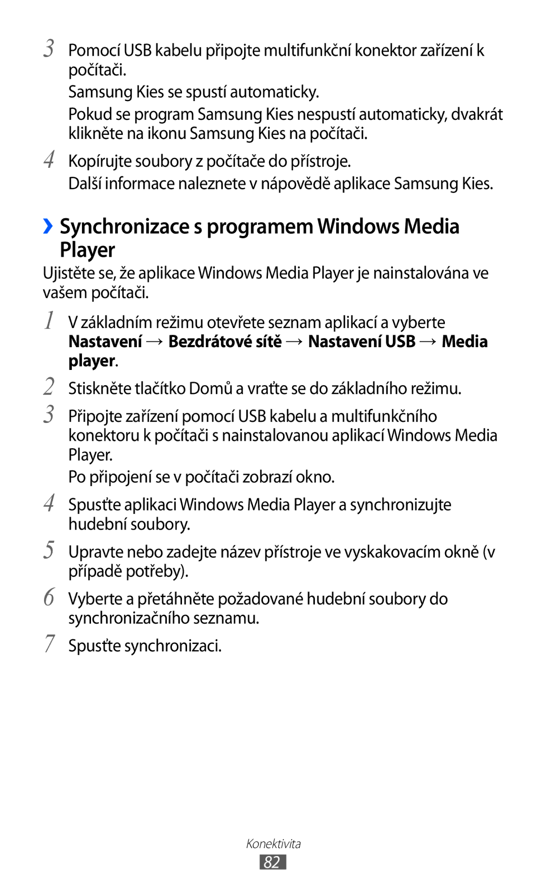 Samsung YP-G70EB/XEZ, YP-G70EW/XEZ, YP-G70CW/XEZ, YP-G70CB/XEZ manual ››Synchronizace s programem Windows Media Player 