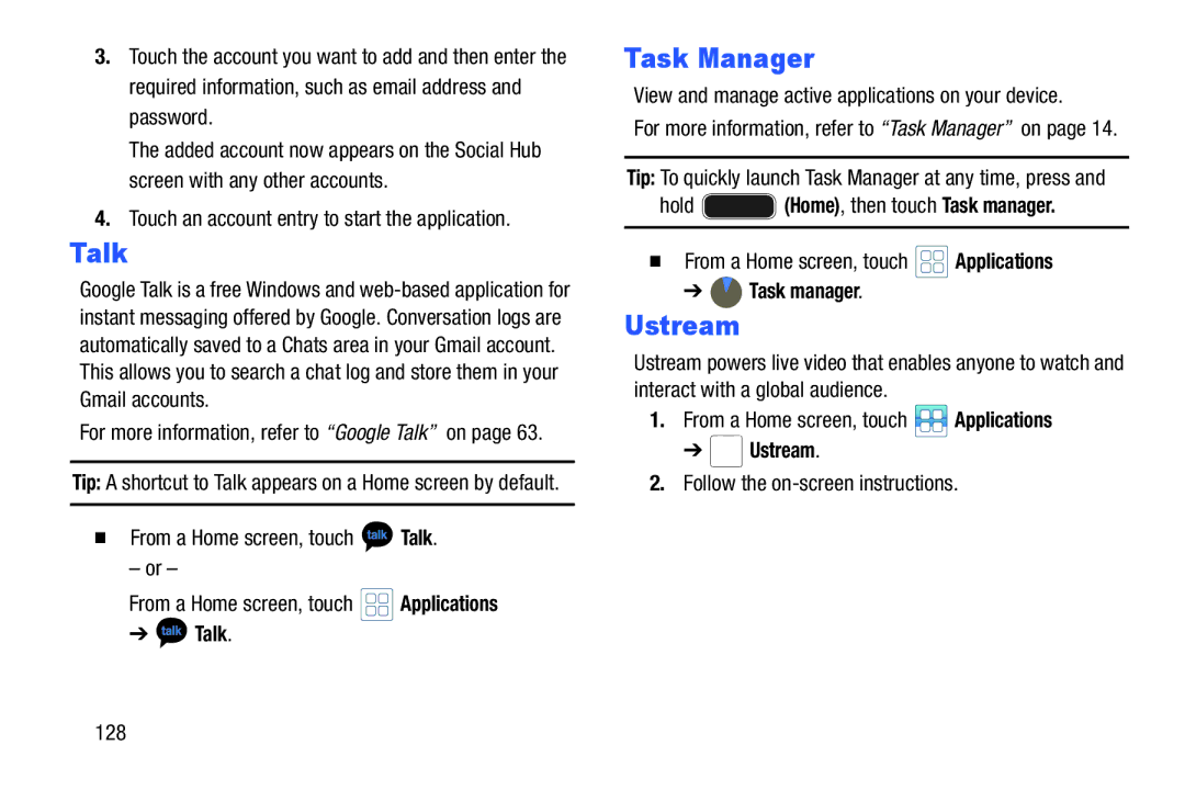 Samsung YP-GI1CB user manual Talk, Ustream, Hold Home, then touch Task manager 