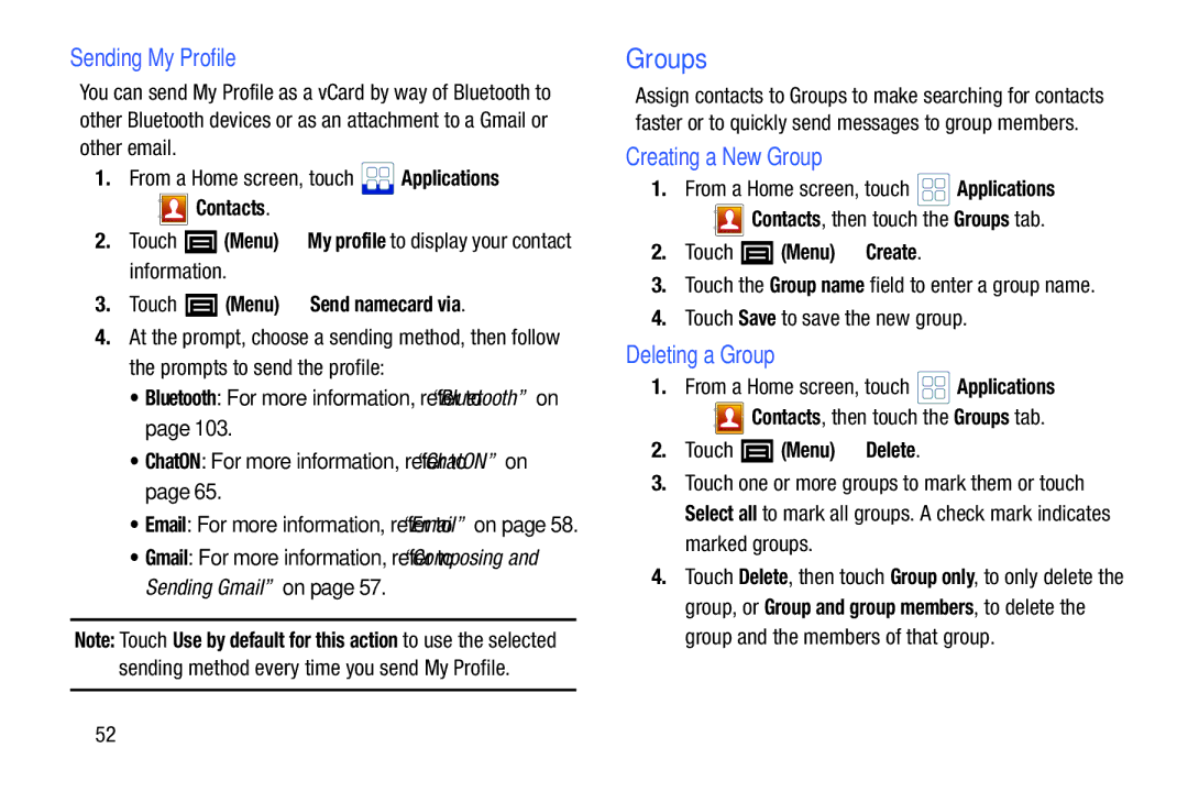 Samsung YP-GI1CB user manual Groups, Sending My Profile, Creating a New Group, Deleting a Group 