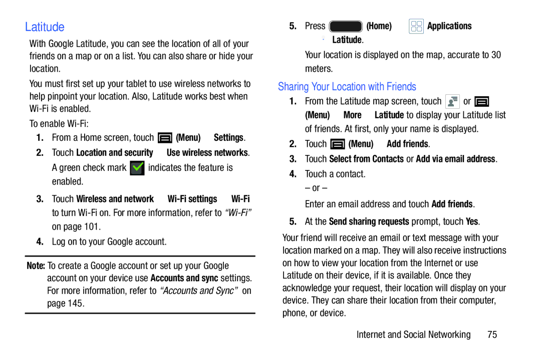 Samsung YP-GI1CB Sharing Your Location with Friends, Press Home Applications Latitude, Touch Menu Add friends 