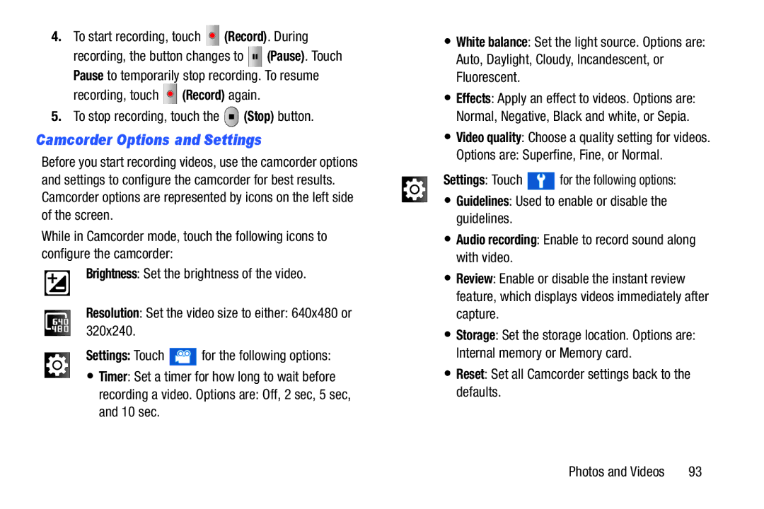 Samsung YP-GI1CB user manual Camcorder Options and Settings, To stop recording, touch the Stop button 