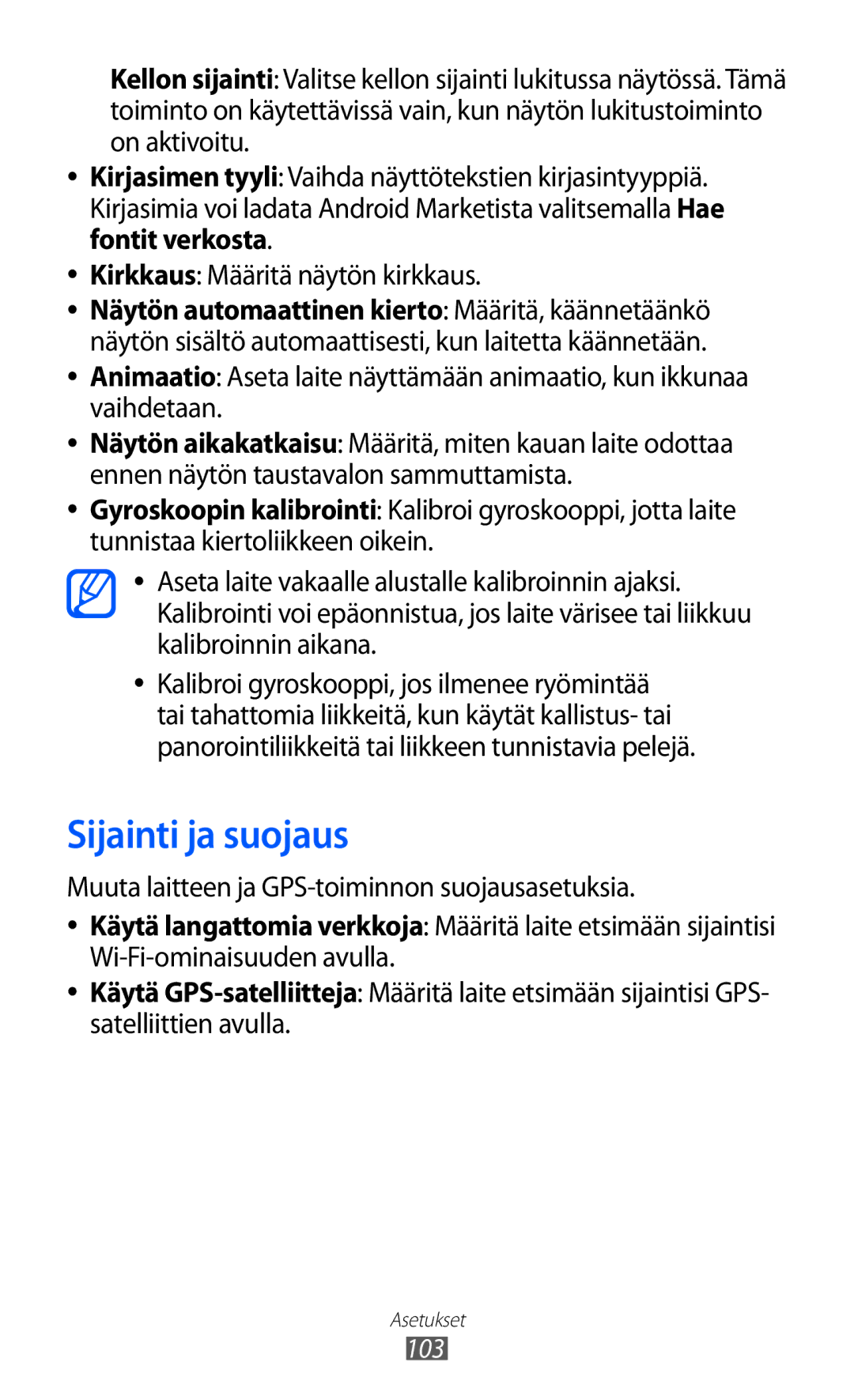 Samsung YP-GI1CW/NEE manual Sijainti ja suojaus, Muuta laitteen ja GPS-toiminnon suojausasetuksia 