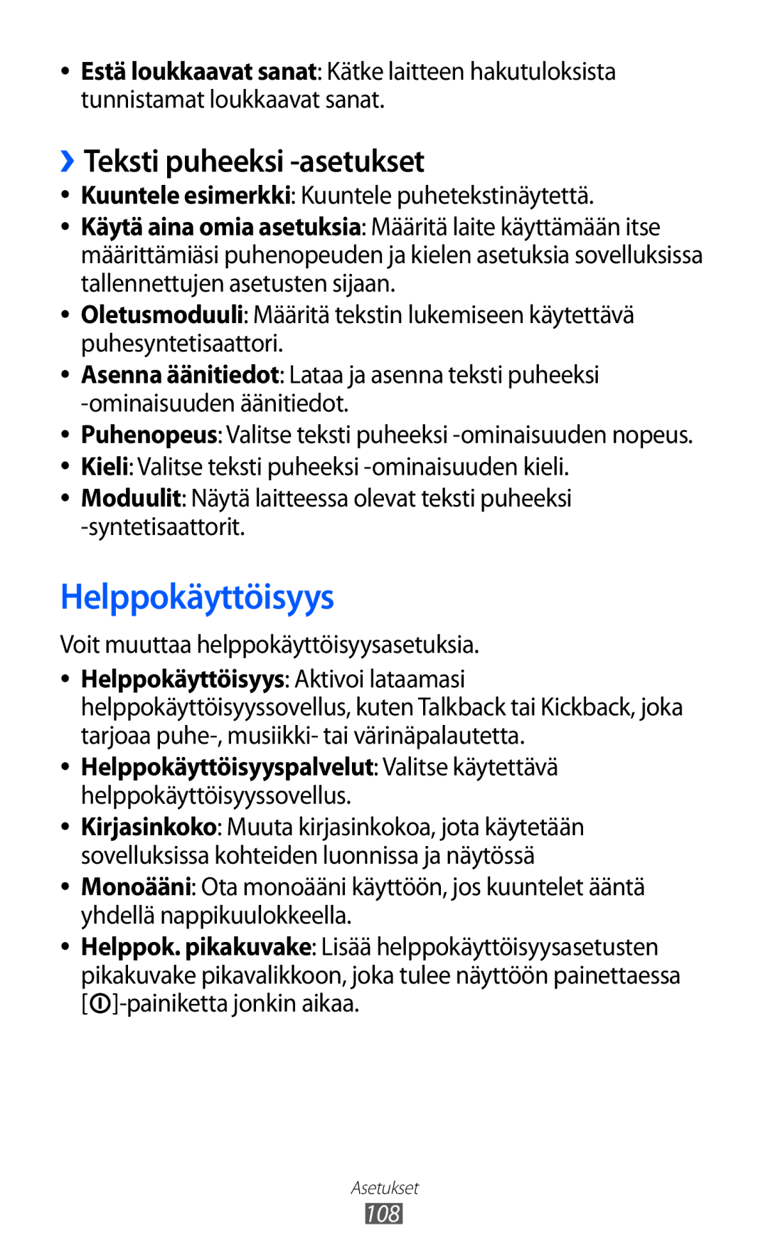 Samsung YP-GI1CW/NEE manual Helppokäyttöisyys, ››Teksti puheeksi -asetukset, Voit muuttaa helppokäyttöisyysasetuksia 