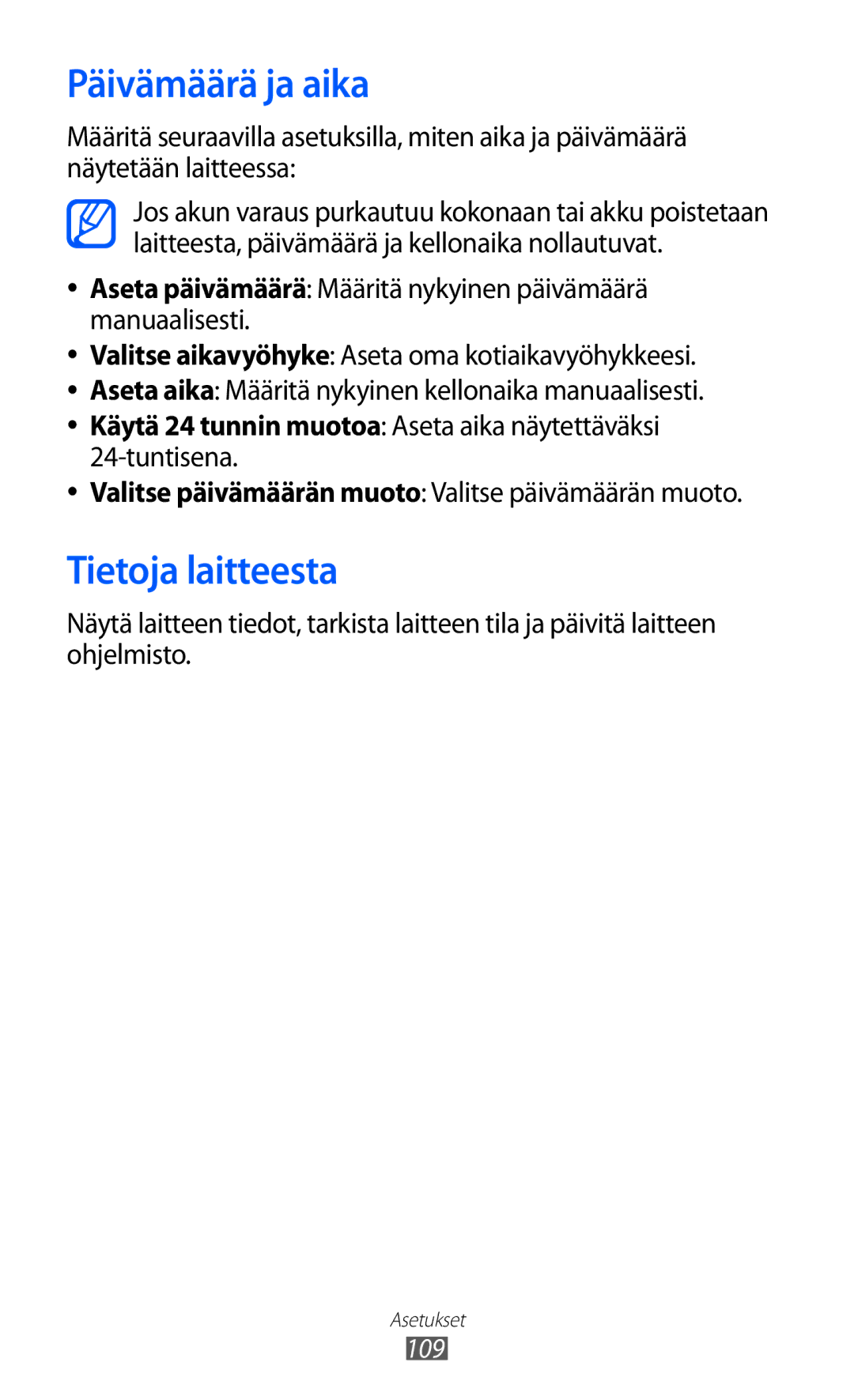 Samsung YP-GI1CW/NEE manual Päivämäärä ja aika, Tietoja laitteesta, Valitse päivämäärän muoto Valitse päivämäärän muoto 