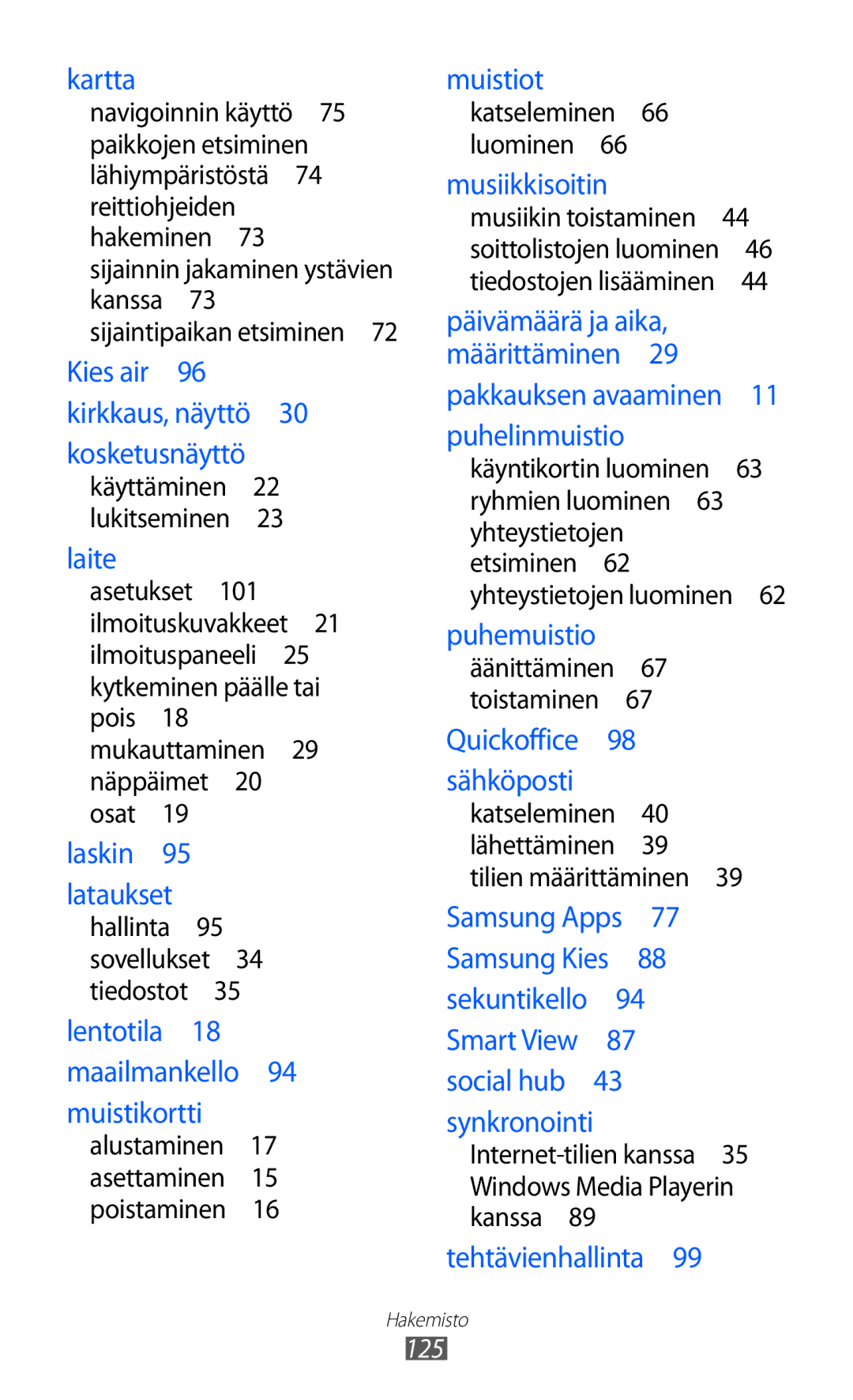 Samsung YP-GI1CW/NEE manual Kies air 96 kirkkaus, näyttö 30 kosketusnäyttö 