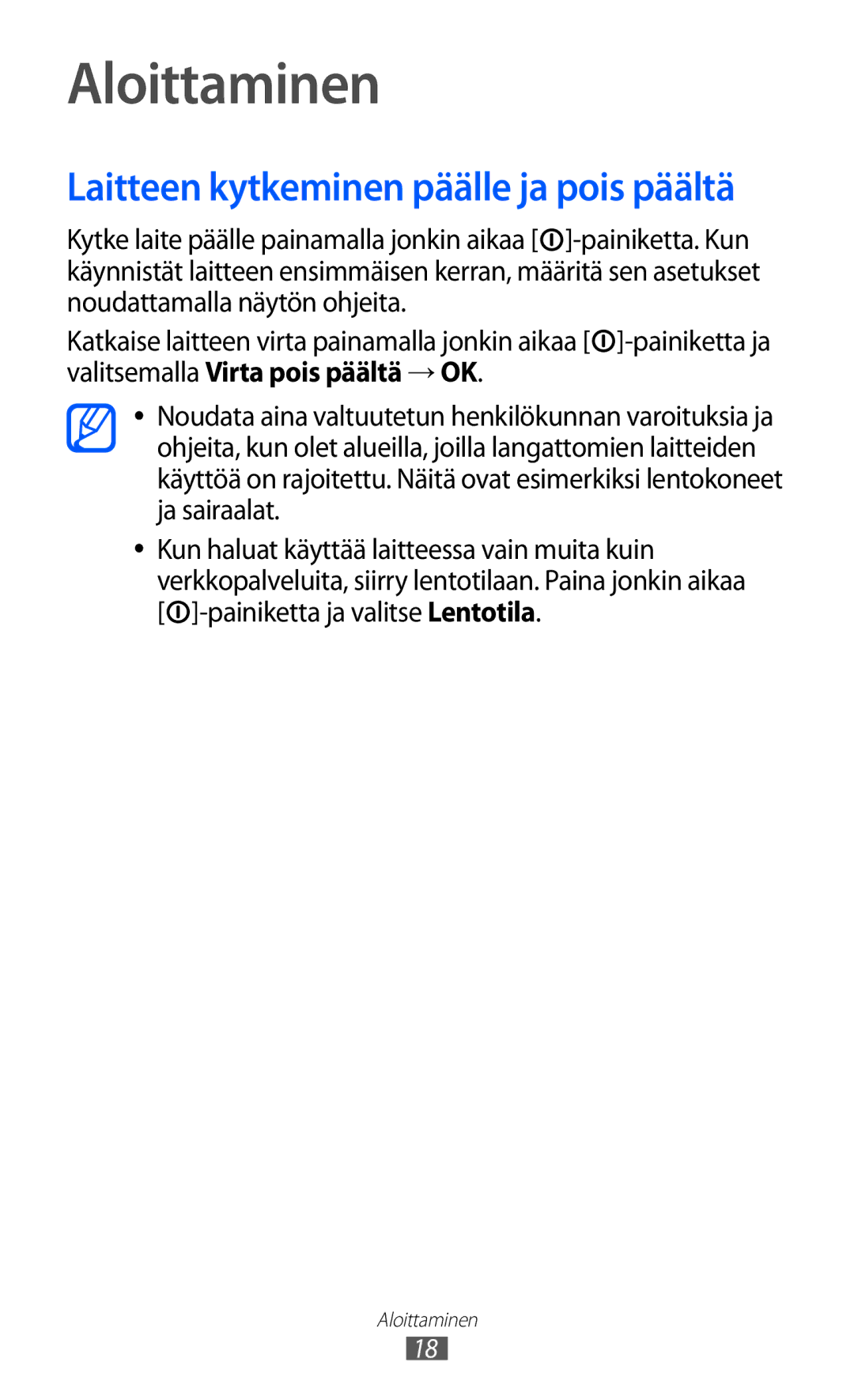 Samsung YP-GI1CW/NEE manual Aloittaminen, Laitteen kytkeminen päälle ja pois päältä 