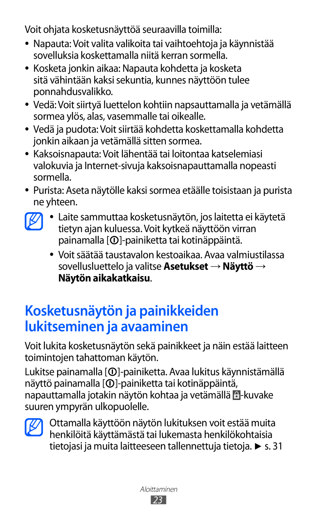 Samsung YP-GI1CW/NEE manual Kosketusnäytön ja painikkeiden lukitseminen ja avaaminen 