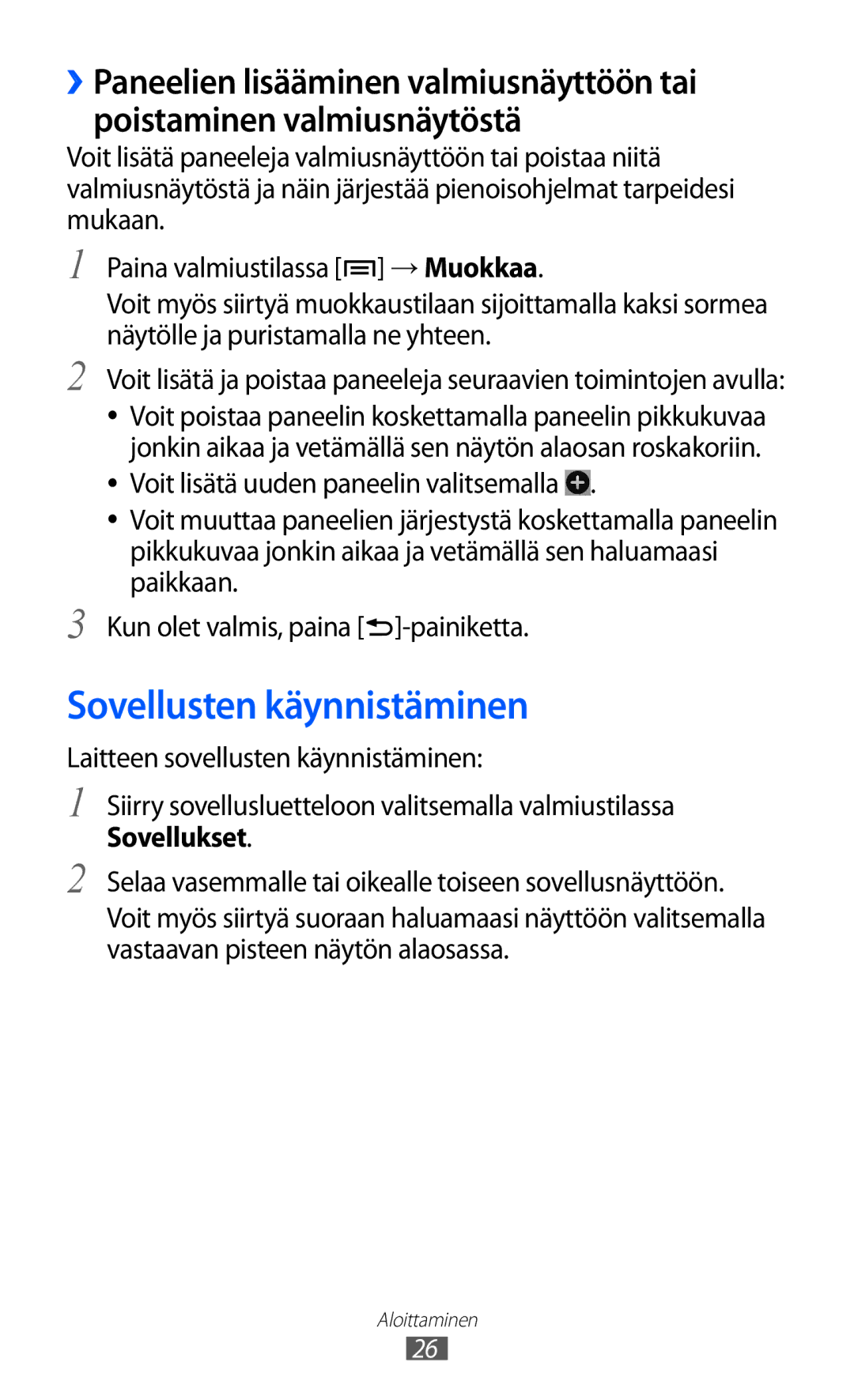 Samsung YP-GI1CW/NEE manual Sovellusten käynnistäminen 