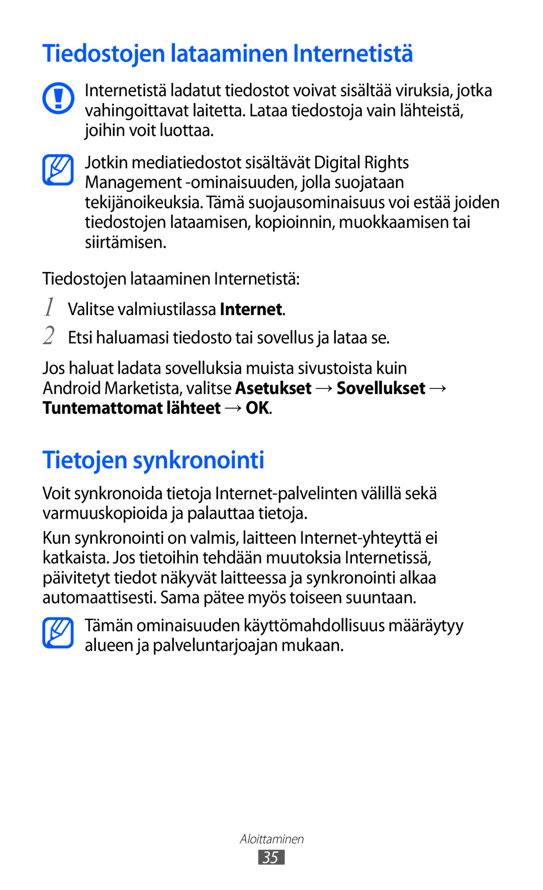 Samsung YP-GI1CW/NEE manual Tiedostojen lataaminen Internetistä, Tietojen synkronointi, Tuntemattomat lähteet → OK 