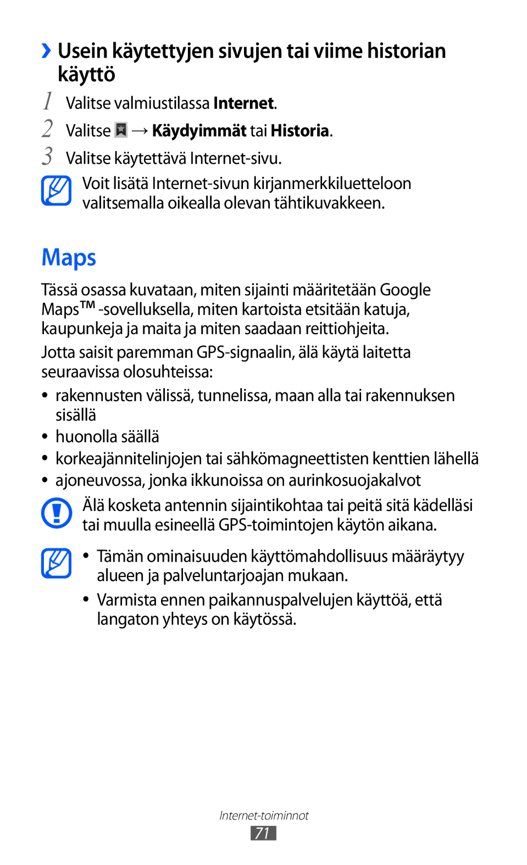 Samsung YP-GI1CW/NEE manual Maps, ››Usein käytettyjen sivujen tai viime historian käyttö, Valitse → Käydyimmät tai Historia 