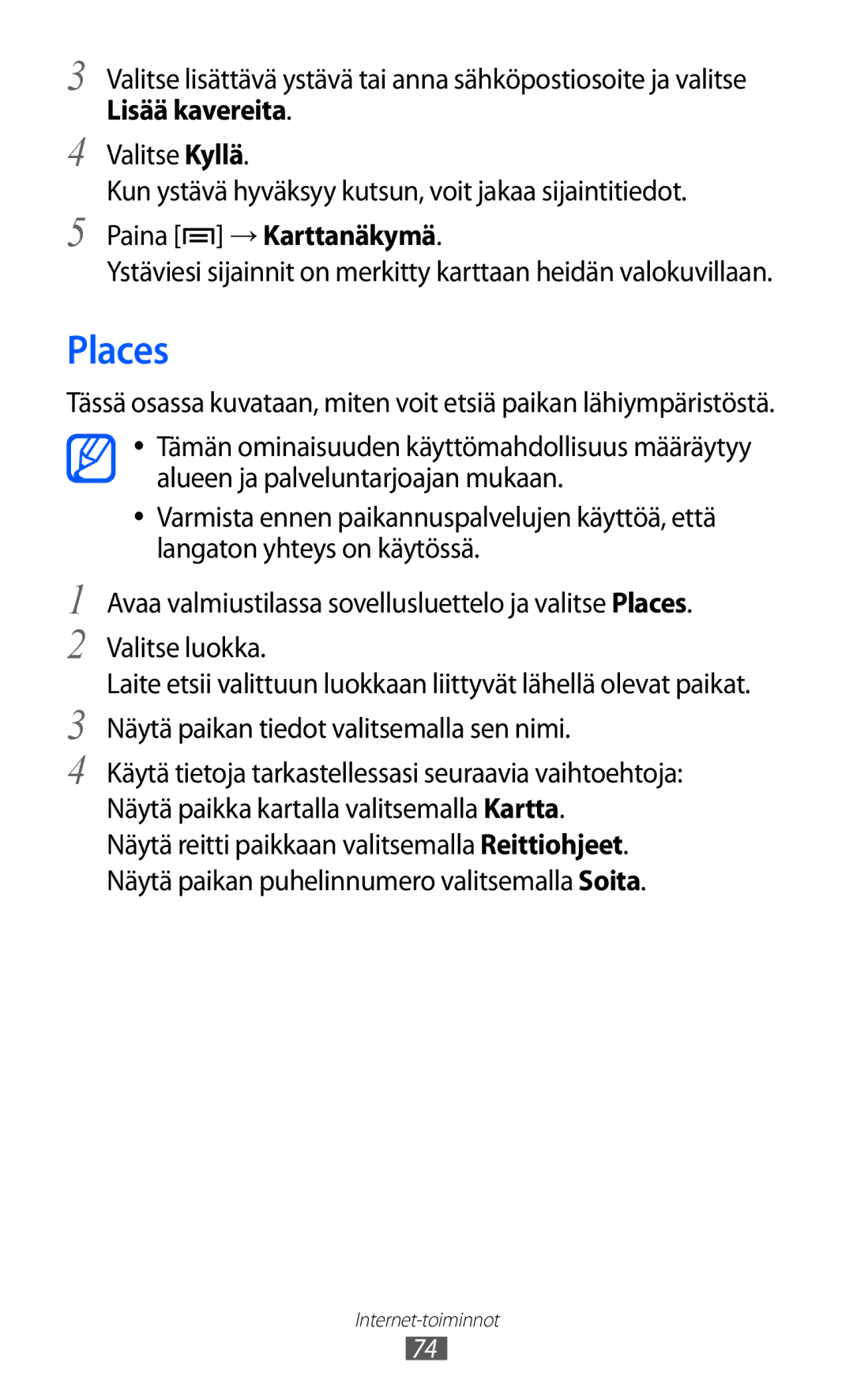 Samsung YP-GI1CW/NEE manual Places, Lisää kavereita, Paina → Karttanäkymä 