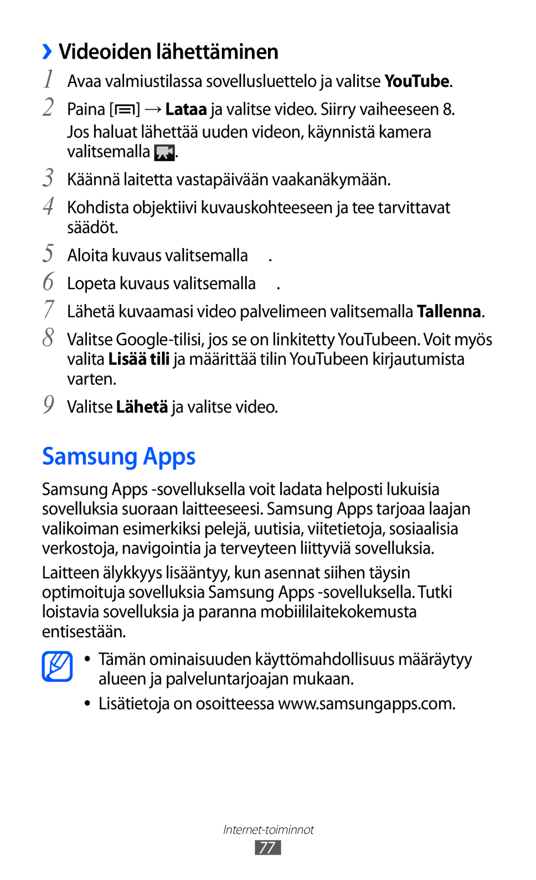 Samsung YP-GI1CW/NEE manual Samsung Apps, ››Videoiden lähettäminen 