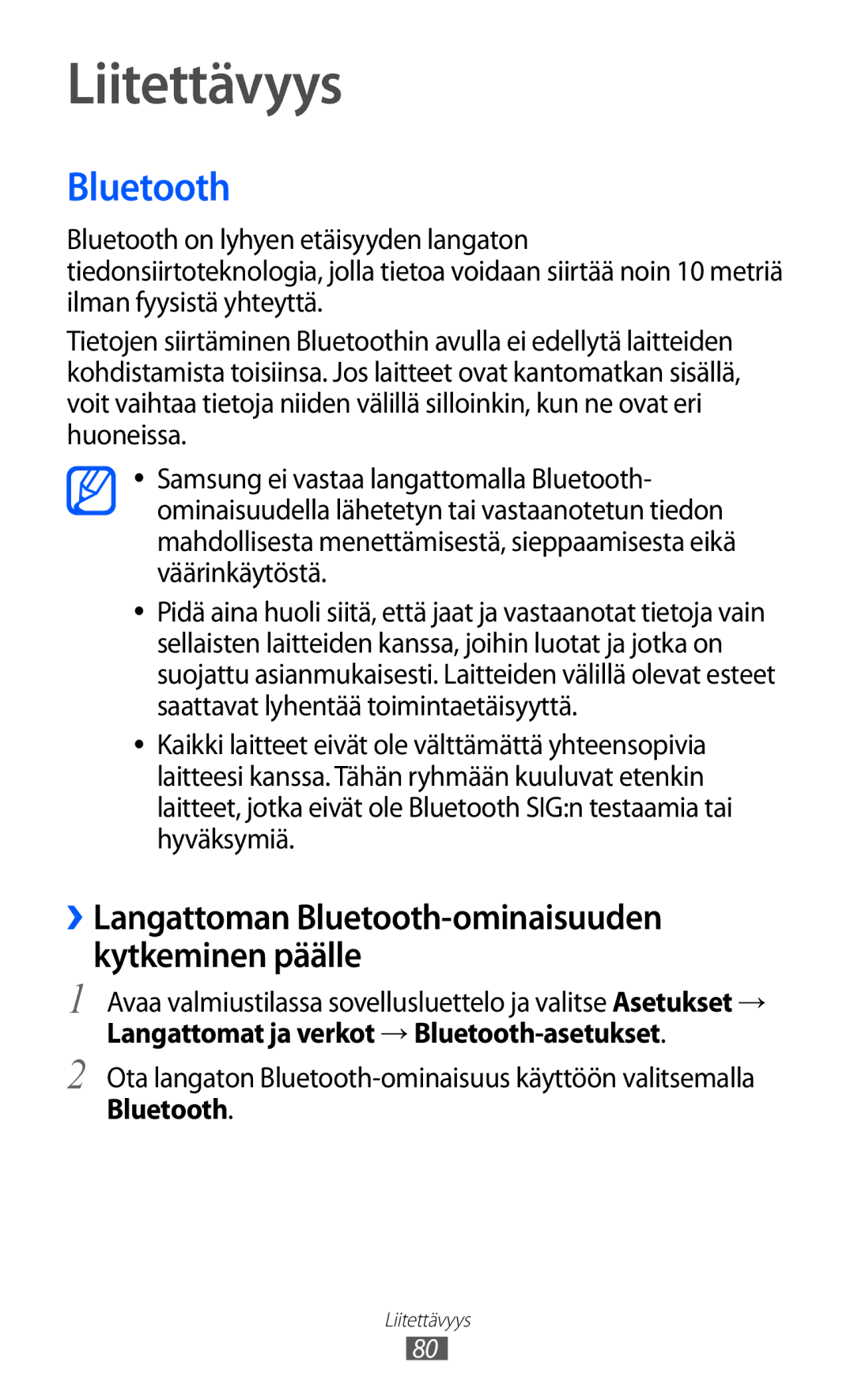 Samsung YP-GI1CW/NEE manual Liitettävyys, ››Langattoman Bluetooth-ominaisuuden kytkeminen päälle 