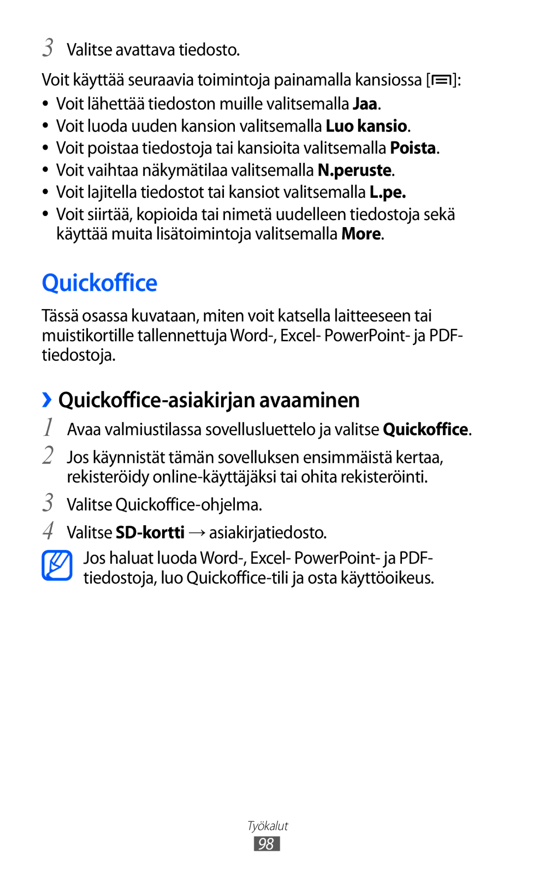 Samsung YP-GI1CW/NEE manual ››Quickoffice-asiakirjan avaaminen, Voit lajitella tiedostot tai kansiot valitsemalla L.pe 