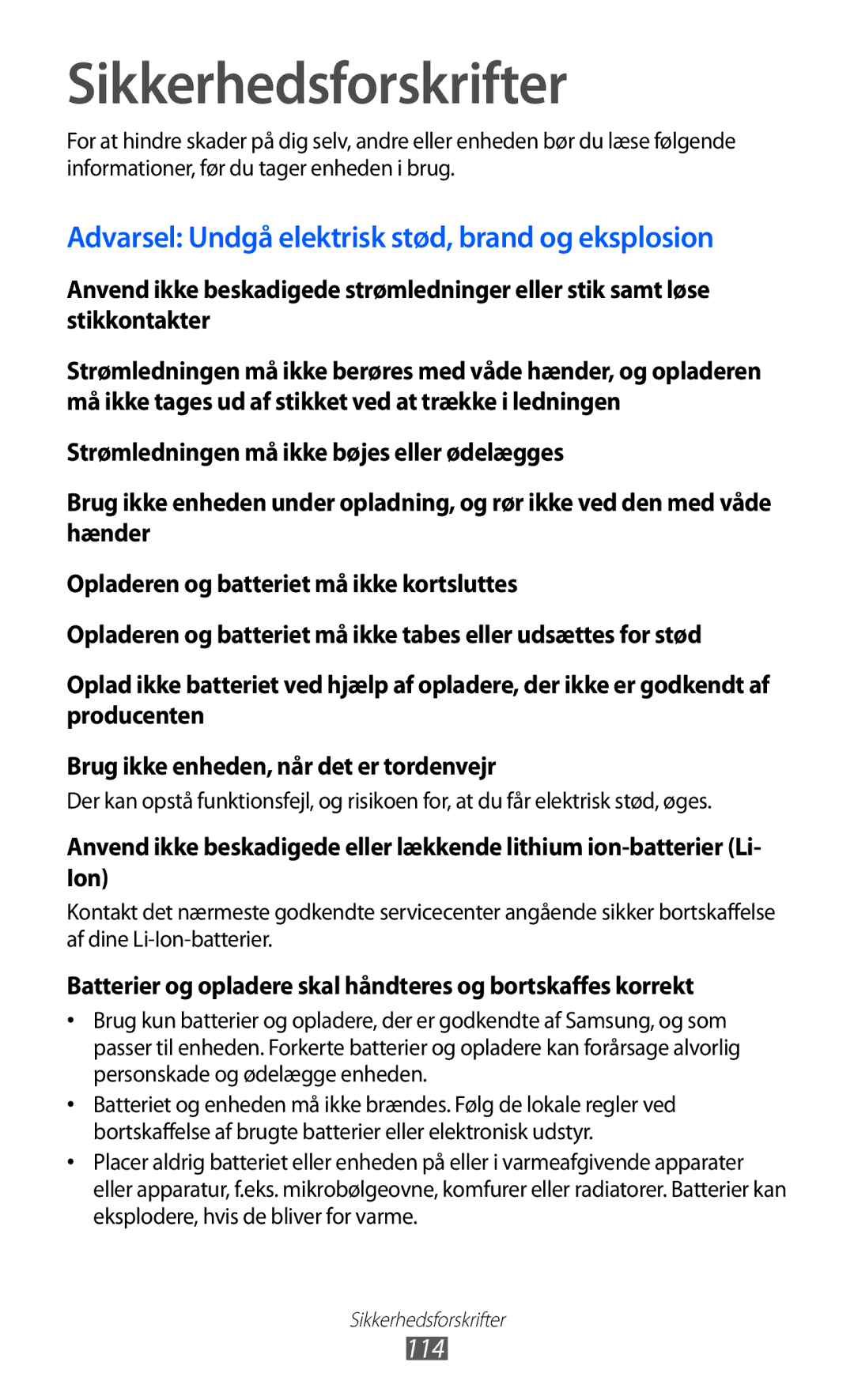 Samsung YP-GI1CW/NEE manual Sikkerhedsforskrifter, Batterier og opladere skal håndteres og bortskaffes korrekt 