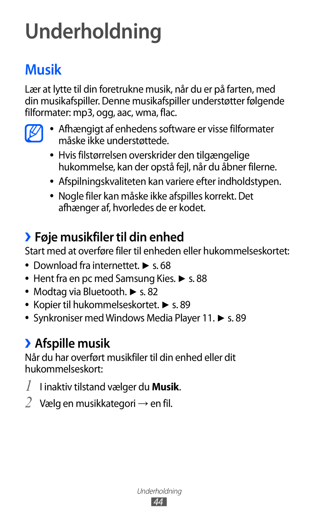 Samsung YP-GI1CW/NEE manual Underholdning, Musik, ››Føje musikfiler til din enhed, ››Afspille musik 