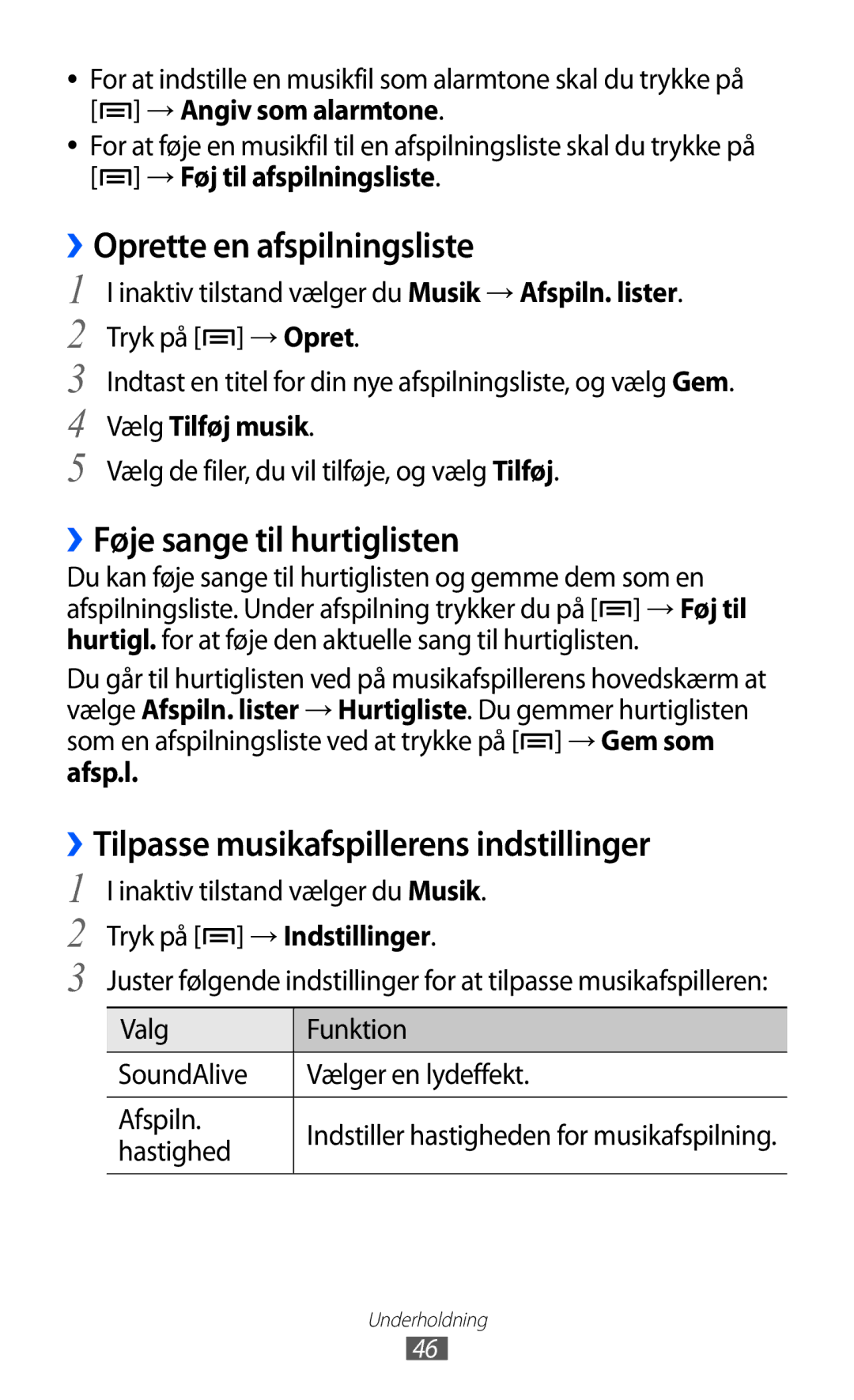 Samsung YP-GI1CW/NEE manual ››Oprette en afspilningsliste, ››Føje sange til hurtiglisten, Hastighed 