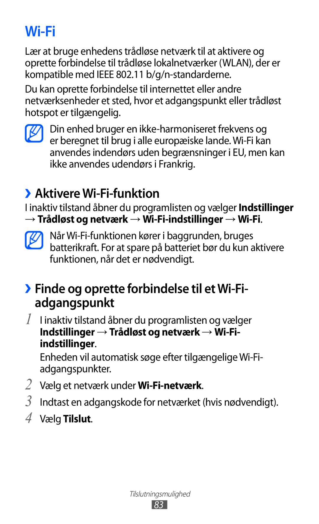 Samsung YP-GI1CW/NEE manual ››Aktivere Wi-Fi-funktion, ››Finde og oprette forbindelse til et Wi-Fi- adgangspunkt 