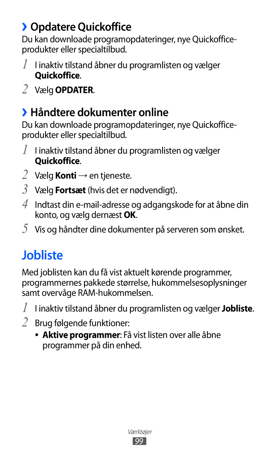 Samsung YP-GI1CW/NEE manual Jobliste, ››Opdatere Quickoffice, ››Håndtere dokumenter online, Quickoffice Vælg Opdater 