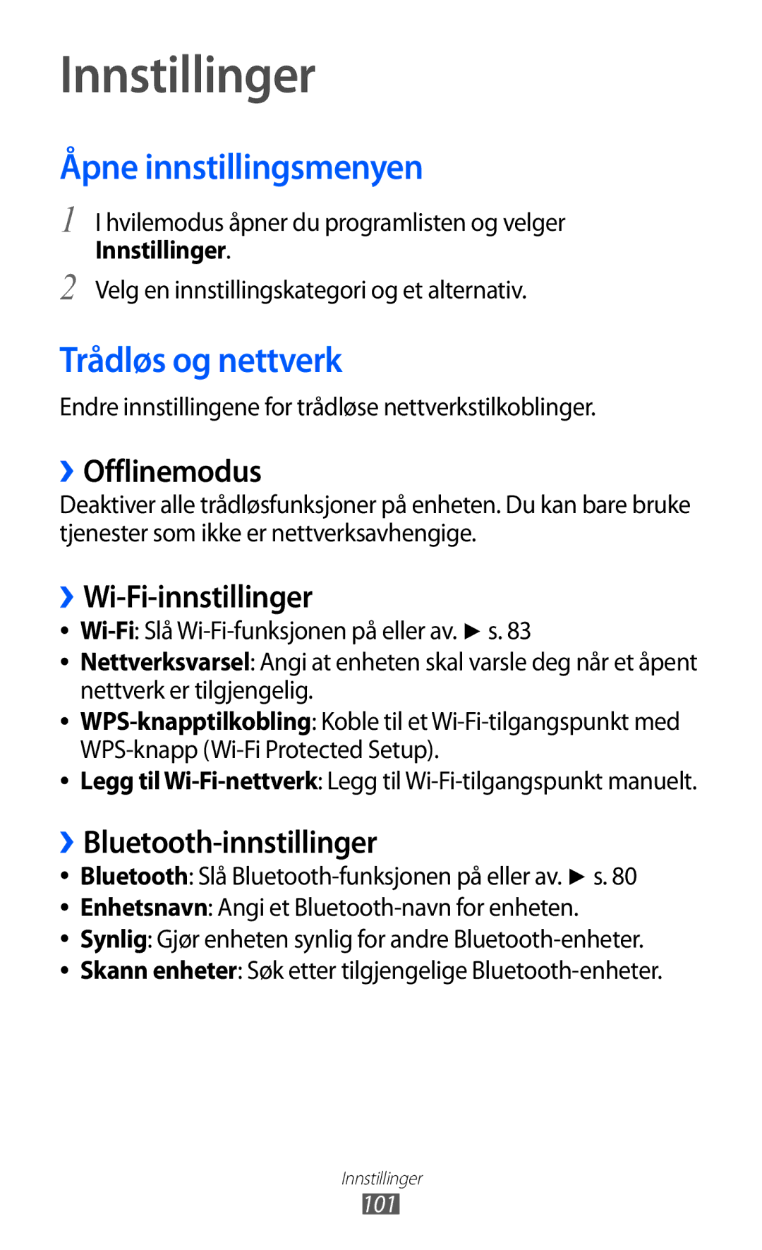 Samsung YP-GI1CW/NEE manual Innstillinger, Åpne innstillingsmenyen, Trådløs og nettverk 