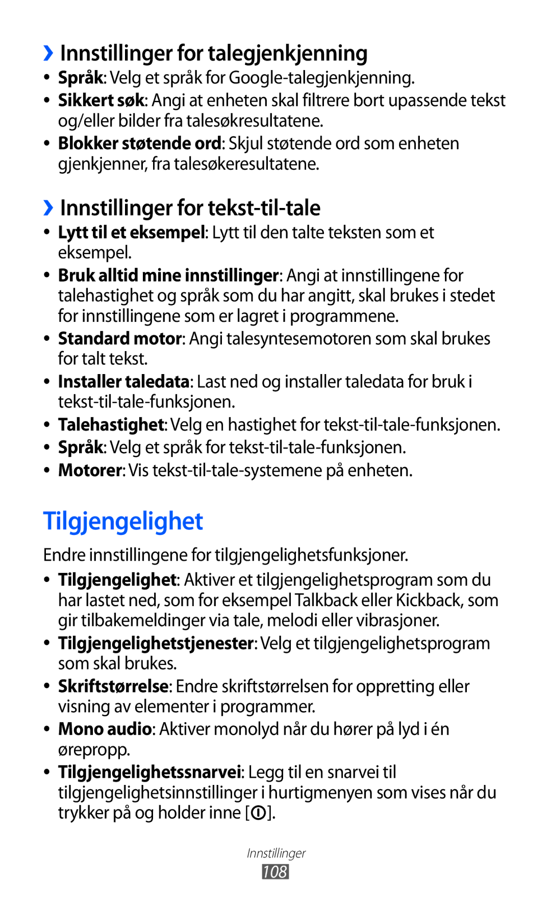 Samsung YP-GI1CW/NEE manual Tilgjengelighet, ››Innstillinger for talegjenkjenning, ››Innstillinger for tekst-til-tale 