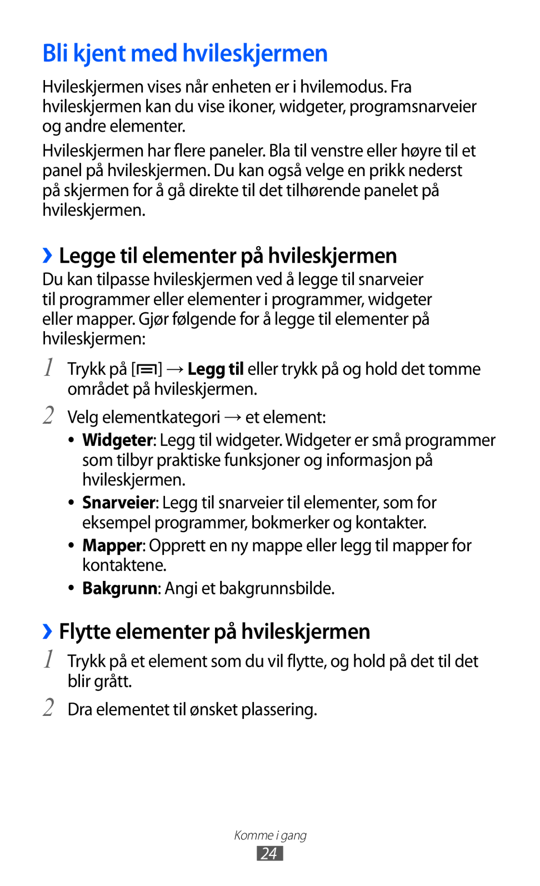 Samsung YP-GI1CW/NEE manual Bli kjent med hvileskjermen, ››Legge til elementer på hvileskjermen 