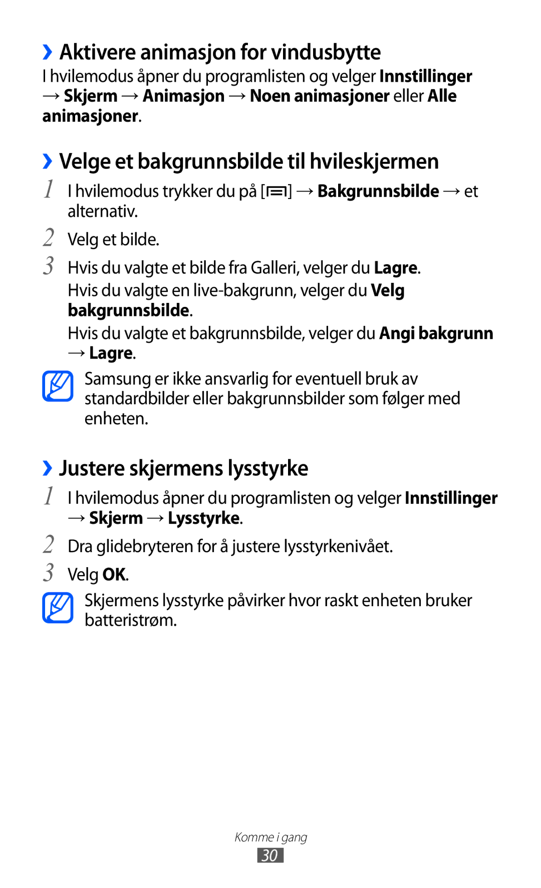 Samsung YP-GI1CW/NEE manual ››Aktivere animasjon for vindusbytte, ››Velge et bakgrunnsbilde til hvileskjermen, → Lagre 