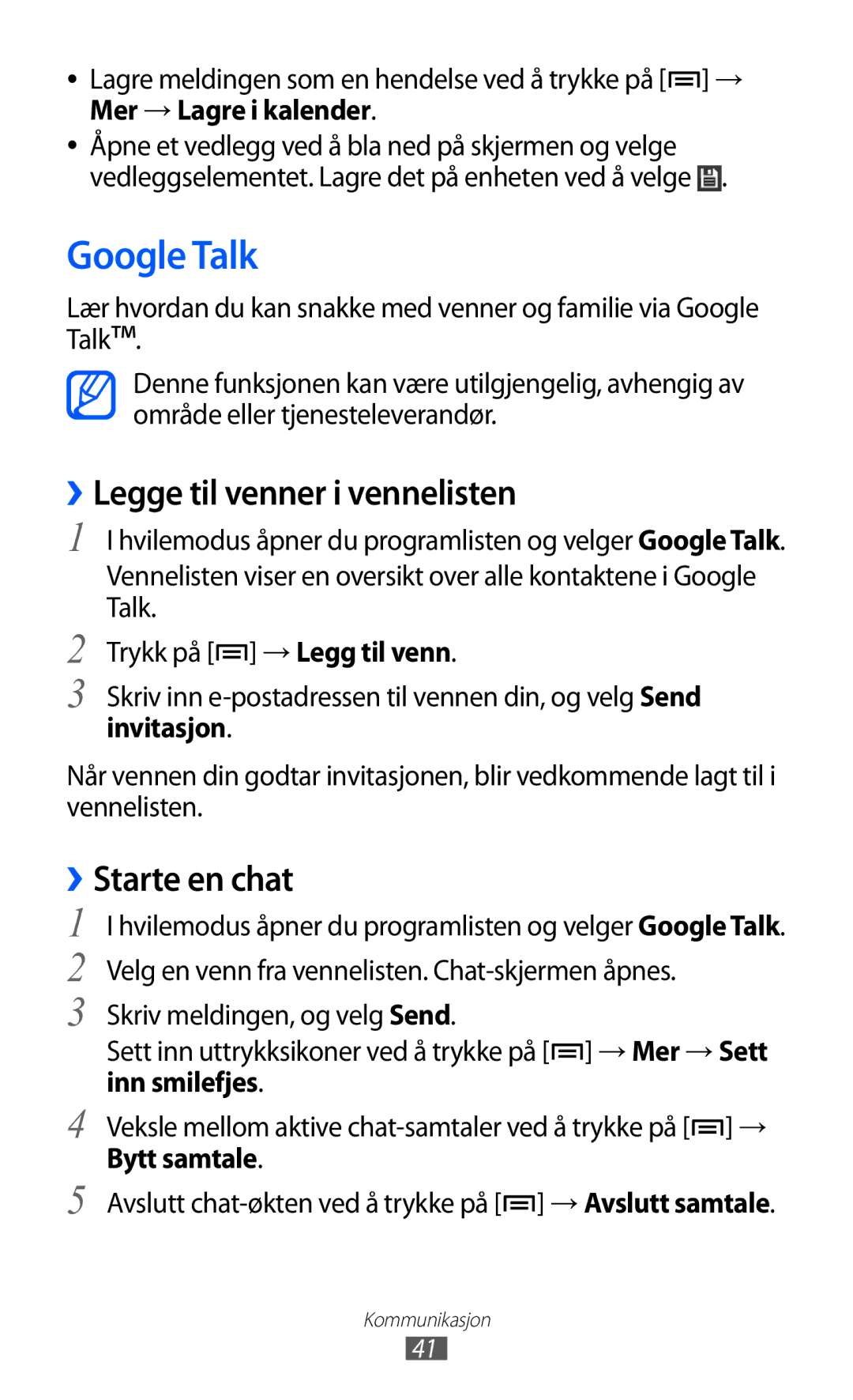 Samsung YP-GI1CW/NEE manual Google Talk, ››Legge til venner i vennelisten, ››Starte en chat 