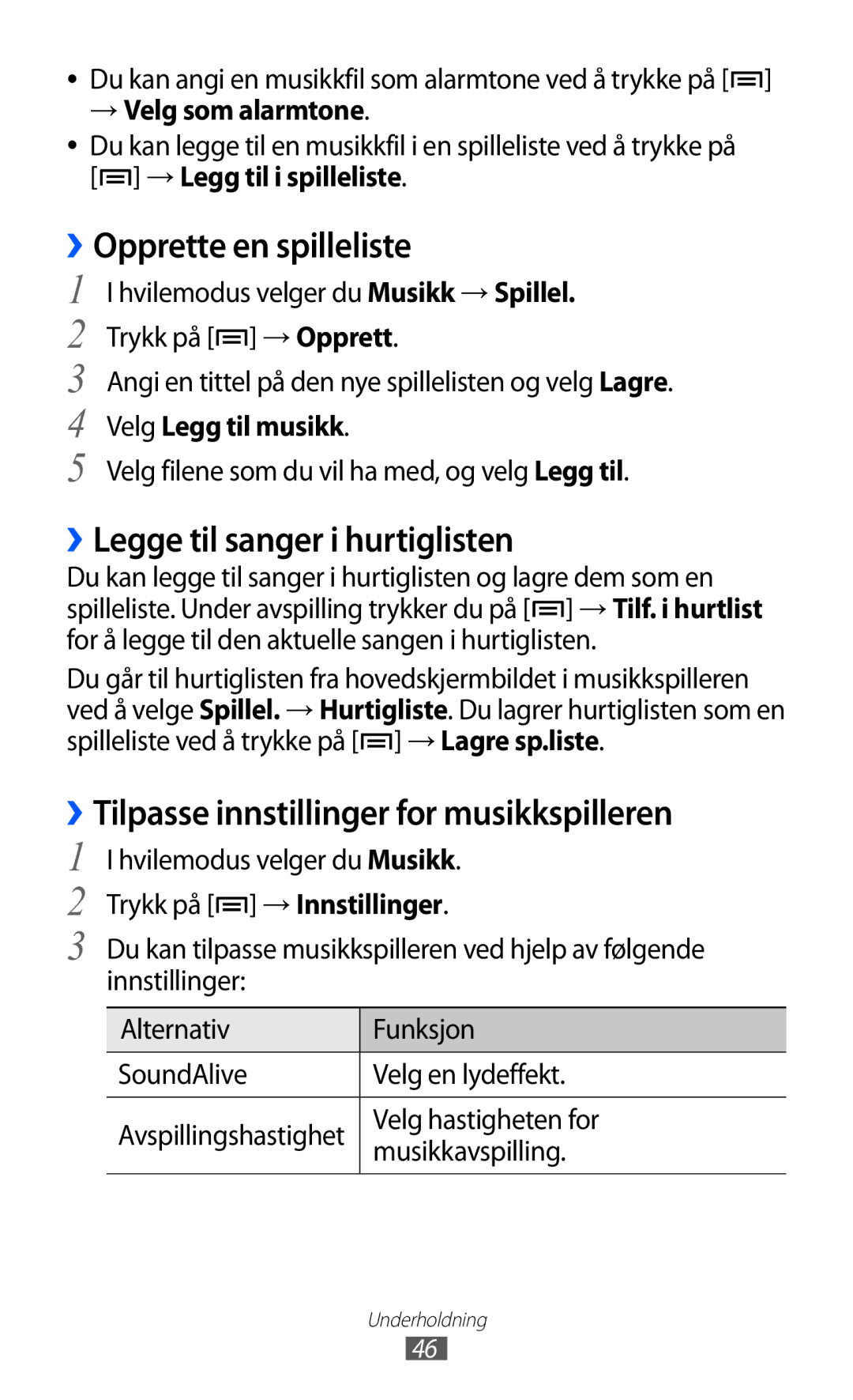 Samsung YP-GI1CW/NEE manual Opprette en spilleliste, ››Legge til sanger i hurtiglisten, → Velg som alarmtone 