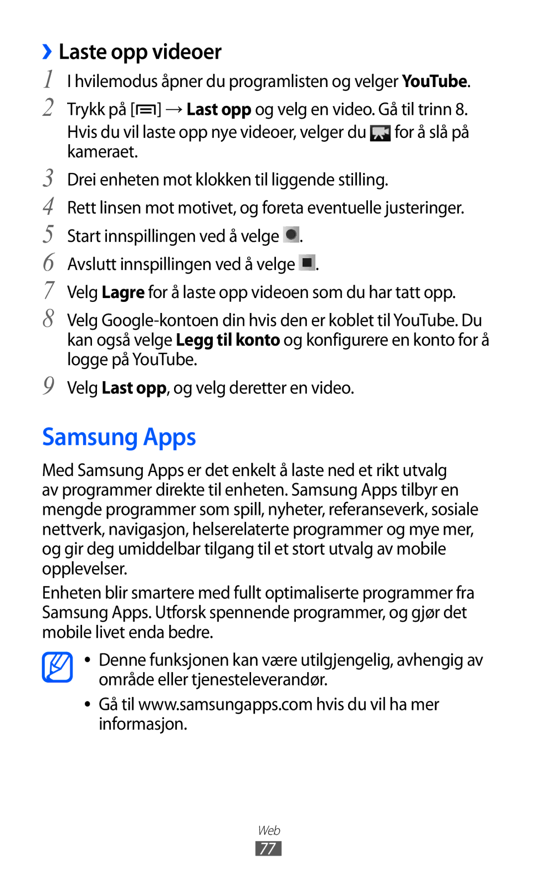 Samsung YP-GI1CW/NEE manual Samsung Apps, ››Laste opp videoer 