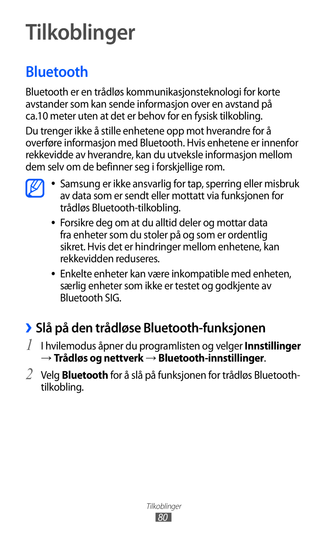 Samsung YP-GI1CW/NEE manual Tilkoblinger, ››Slå på den trådløse Bluetooth-funksjonen 