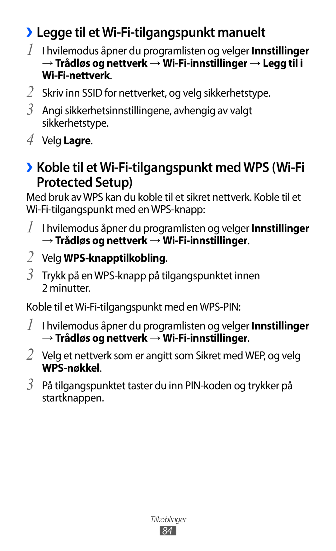 Samsung YP-GI1CW/NEE manual ››Legge til et Wi-Fi-tilgangspunkt manuelt, Protected Setup, WPS-nøkkel 