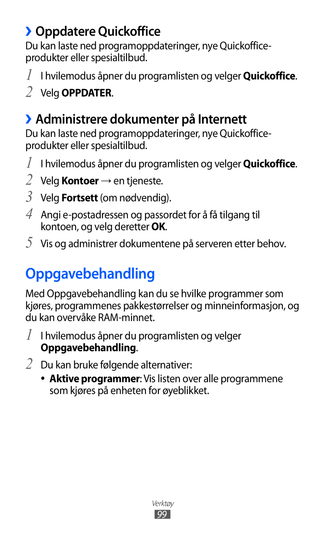 Samsung YP-GI1CW/NEE Oppgavebehandling, ››Oppdatere Quickoffice, ››Administrere dokumenter på Internett, Velg Oppdater 