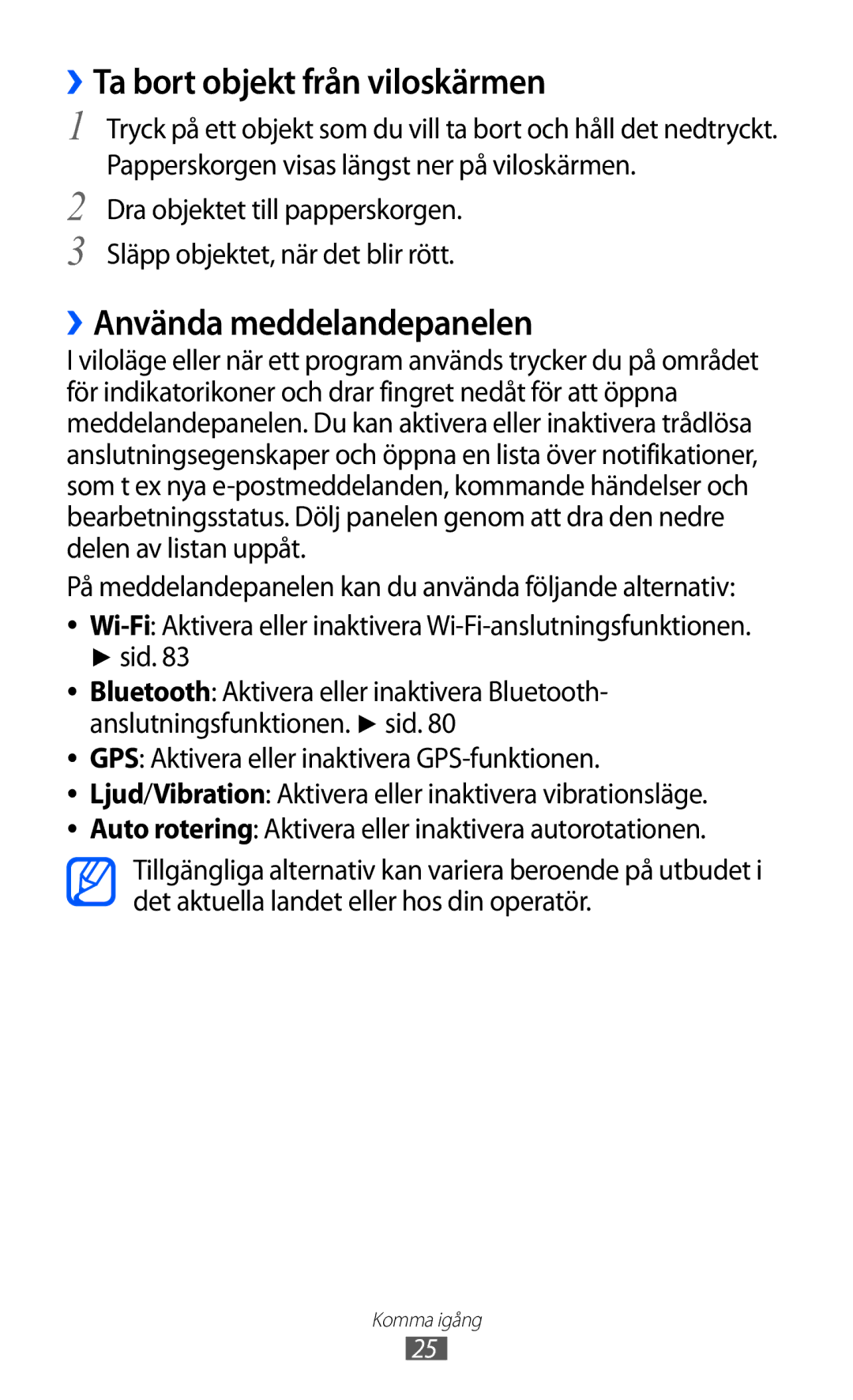 Samsung YP-GI1CW/NEE manual ››Ta bort objekt från viloskärmen, ››Använda meddelandepanelen, Sid 