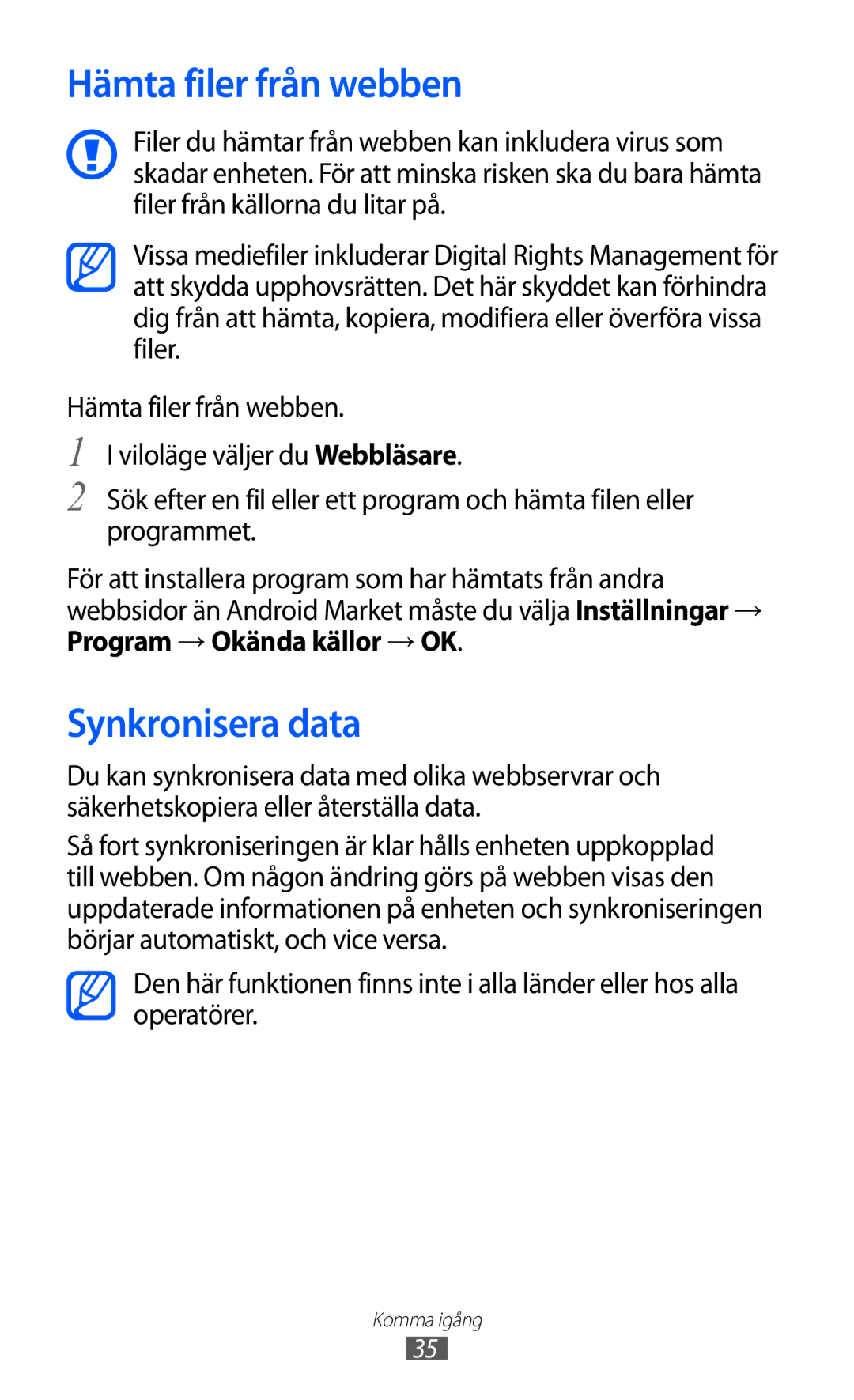 Samsung YP-GI1CW/NEE manual Hämta filer från webben, Synkronisera data, Program → Okända källor → OK 