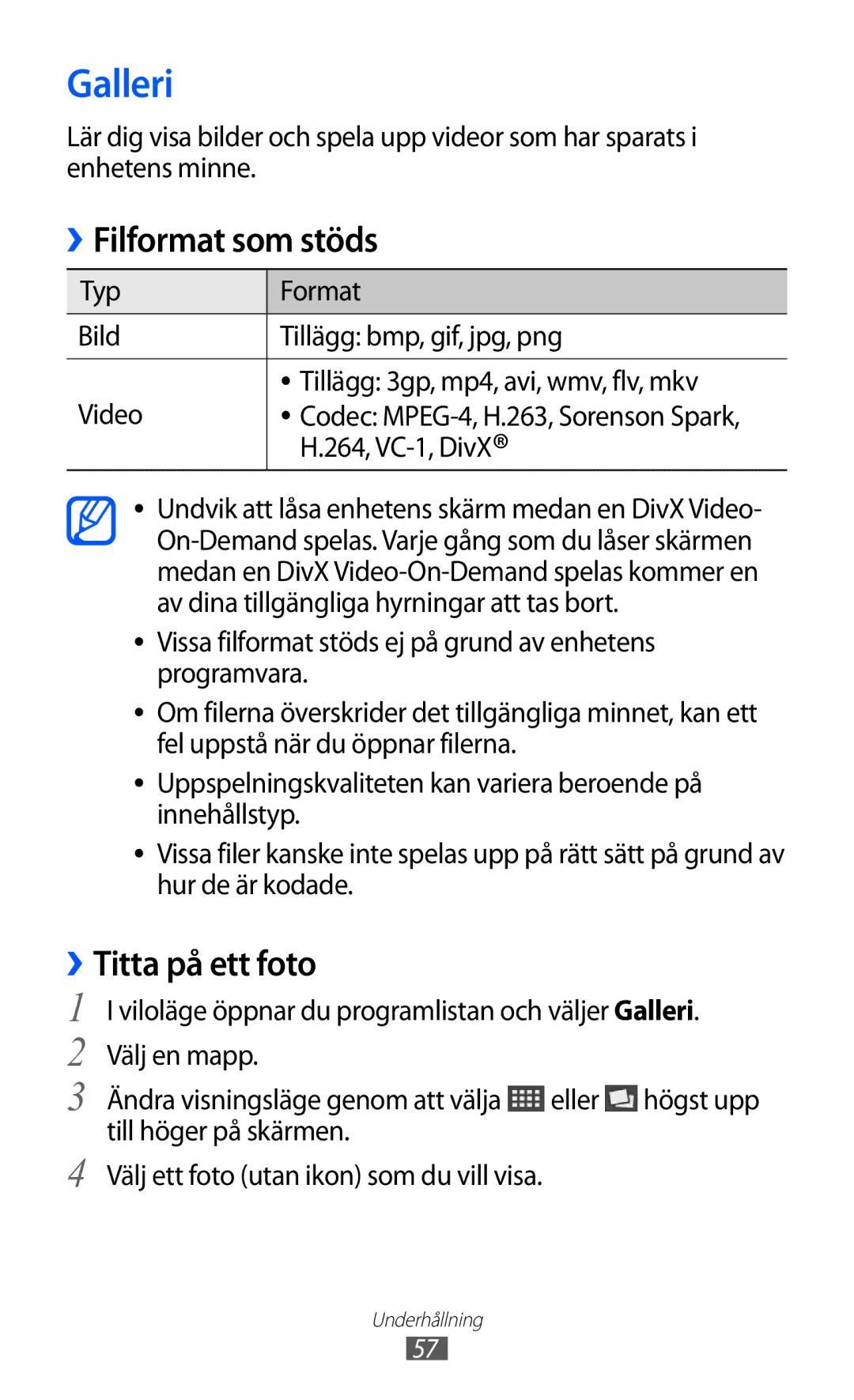 Samsung YP-GI1CW/NEE manual Galleri, Filformat som stöds, ››Titta på ett foto, 264, VC-1, DivX 