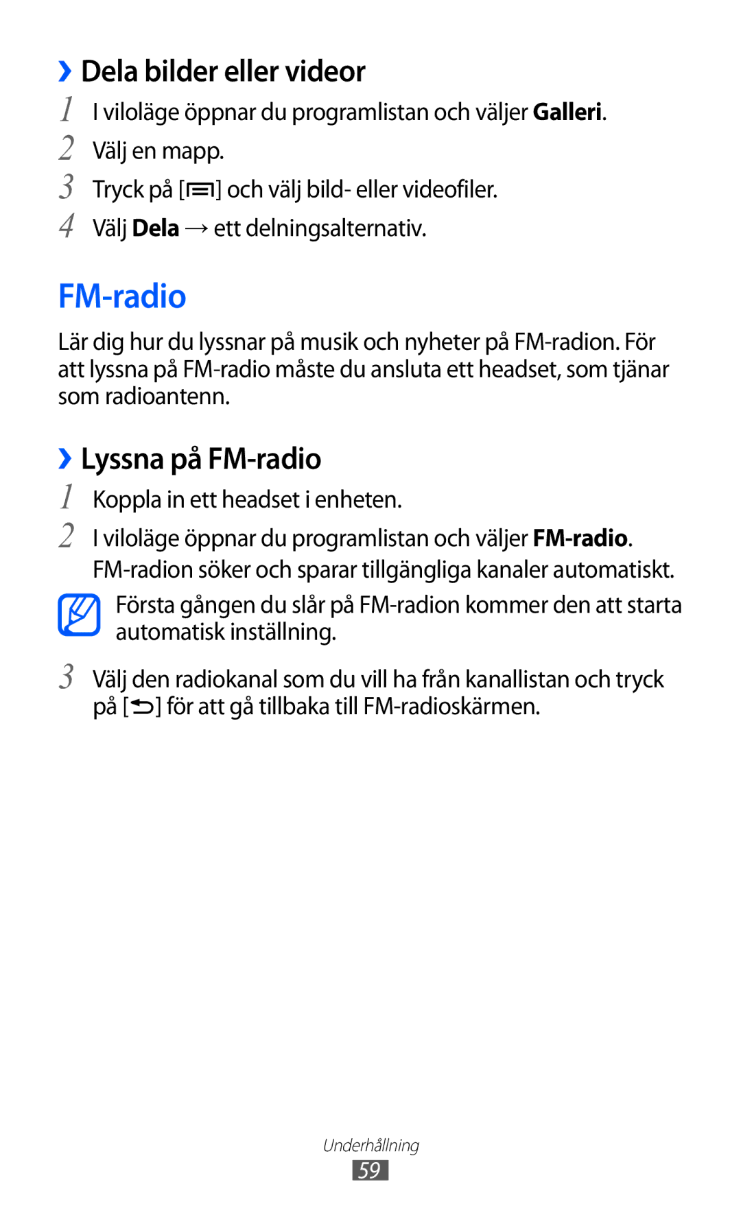 Samsung YP-GI1CW/NEE manual Dela bilder eller videor, ››Lyssna på FM-radio 