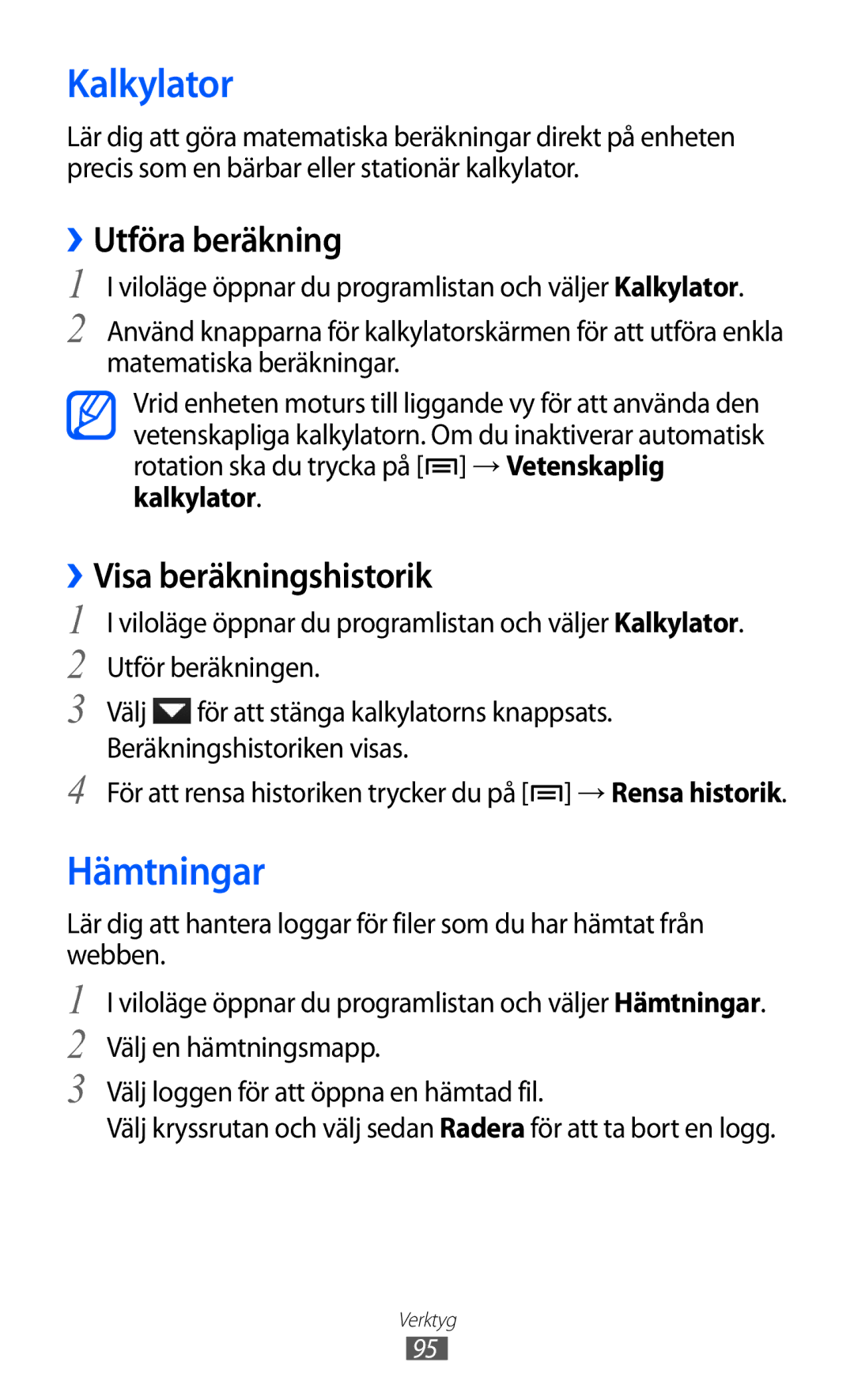 Samsung YP-GI1CW/NEE manual Kalkylator, Hämtningar, ››Utföra beräkning, Visa beräkningshistorik 