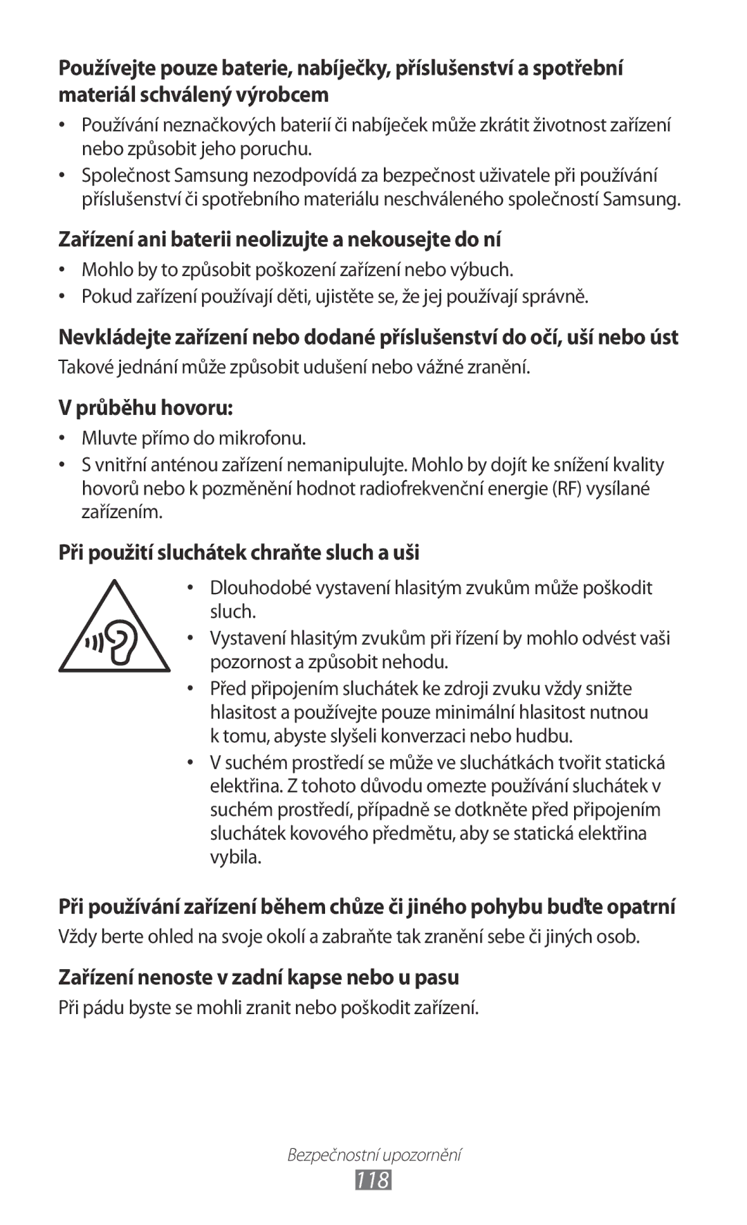 Samsung YP-GI1CW/XEZ, YP-GI1CW/ROM, YP-G1CW/XEZ manual 118, Zařízení ani baterii neolizujte a nekousejte do ní 