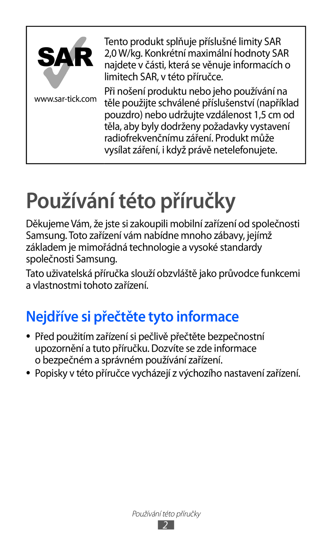 Samsung YP-G1CW/XEZ, YP-GI1CW/ROM, YP-GI1CW/XEZ manual Používání této příručky, Nejdříve si přečtěte tyto informace 