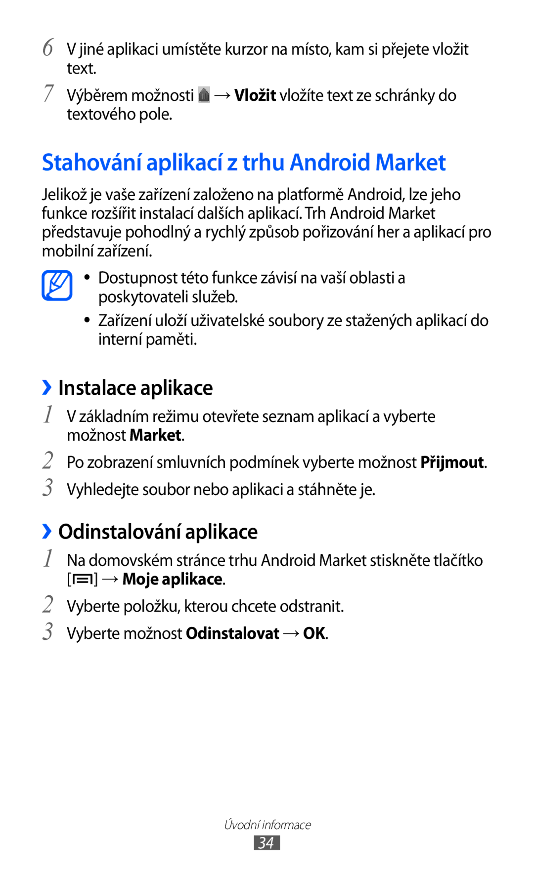 Samsung YP-GI1CW/XEZ, YP-GI1CW/ROM, YP-G1CW/XEZ manual ››Instalace aplikace, ››Odinstalování aplikace 