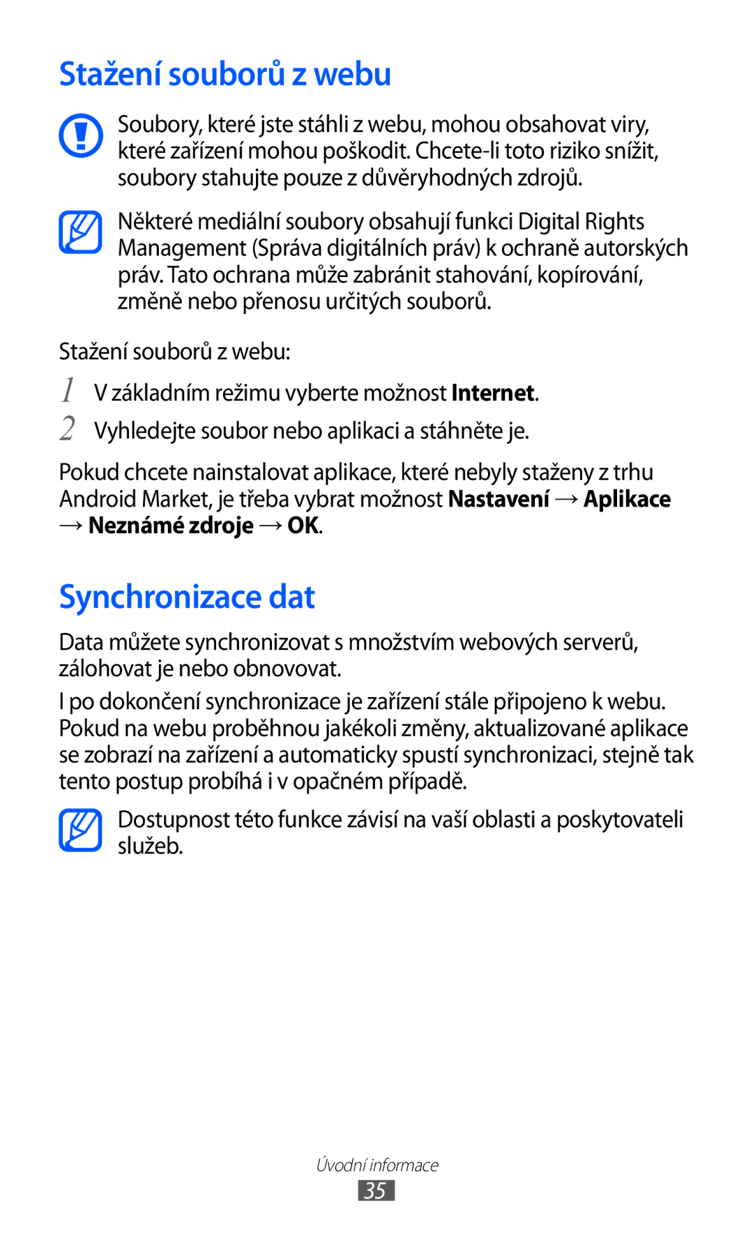 Samsung YP-G1CW/XEZ, YP-GI1CW/ROM, YP-GI1CW/XEZ manual Stažení souborů z webu, Synchronizace dat, → Neznámé zdroje → OK 