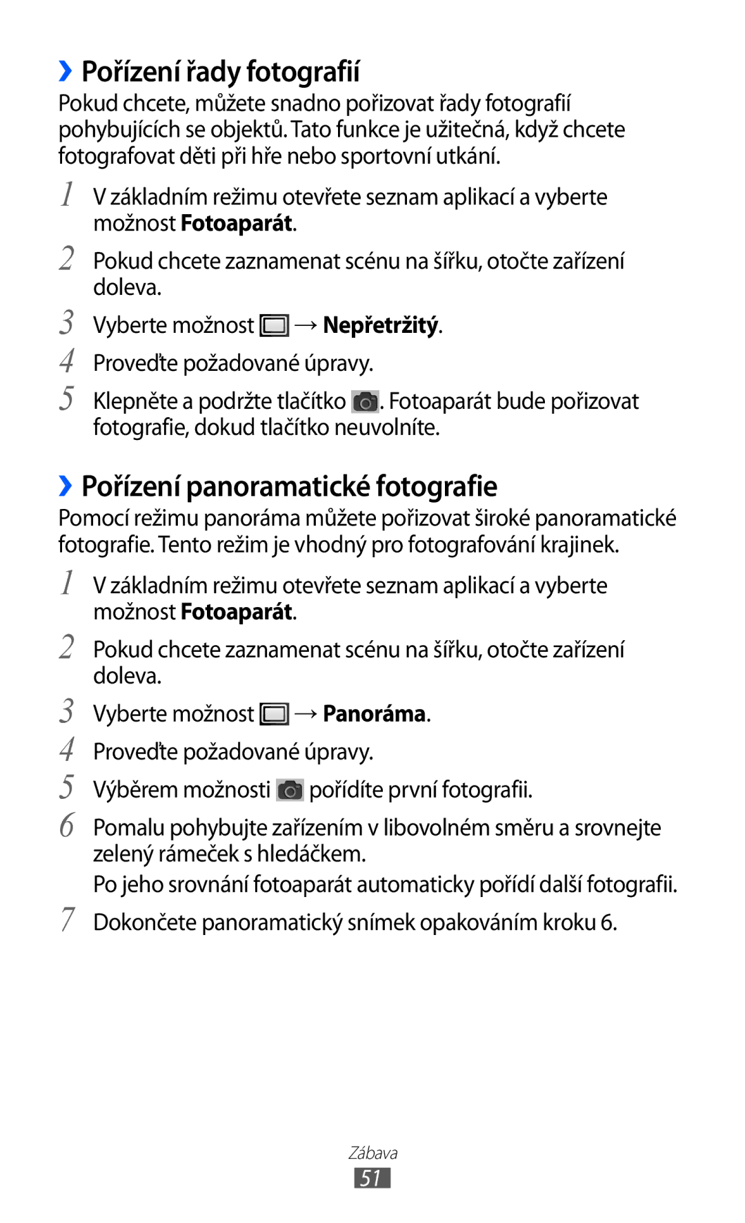 Samsung YP-GI1CW/ROM, YP-GI1CW/XEZ, YP-G1CW/XEZ manual ››Pořízení řady fotografií, ››Pořízení panoramatické fotografie 